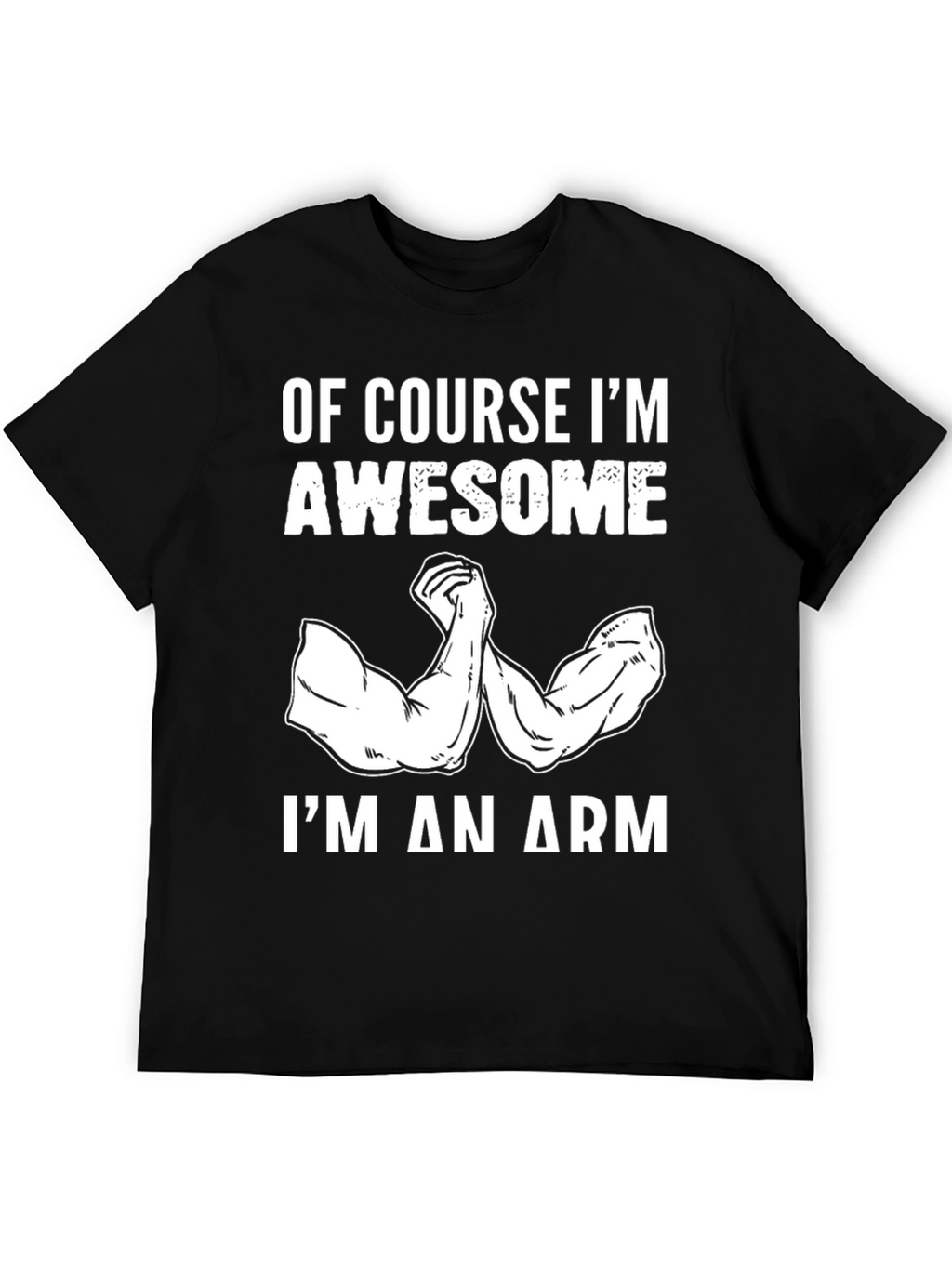Awesome Arm Black T-Shirt