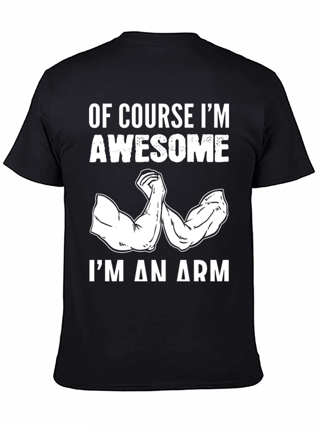 Awesome Arm Black T-Shirt