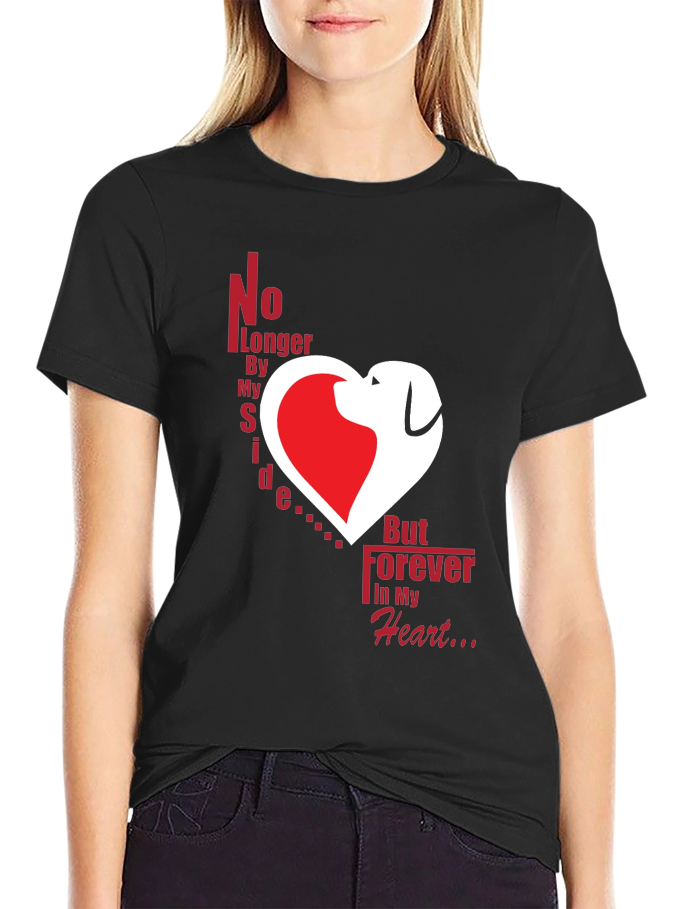 Dog Memorial T-Shirt - Forever In My Heart