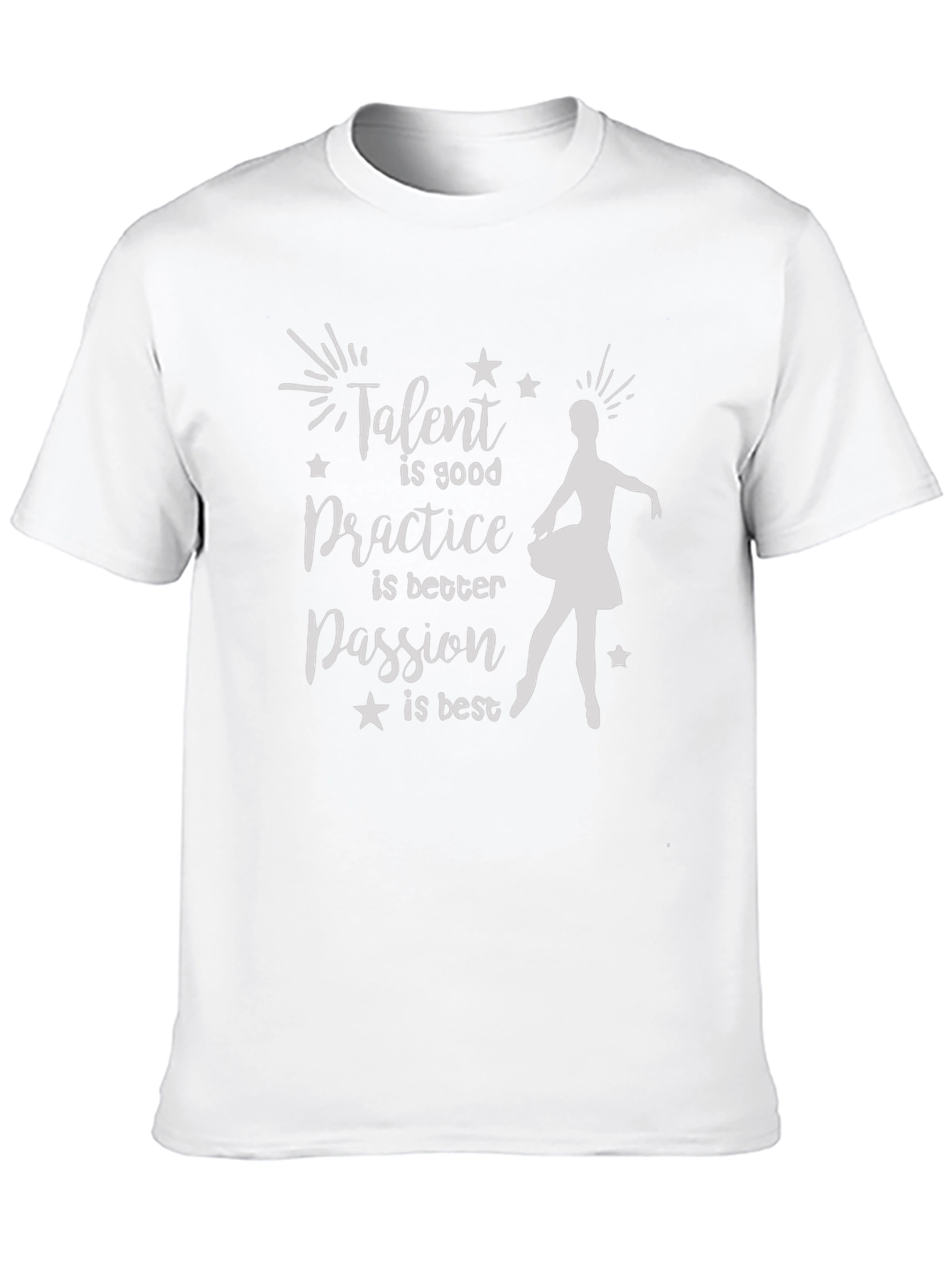 Talent Passion Practice Ballerina Graphic Tee