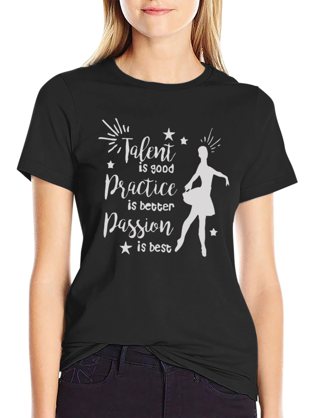 Talent Passion Practice Ballerina Graphic Tee