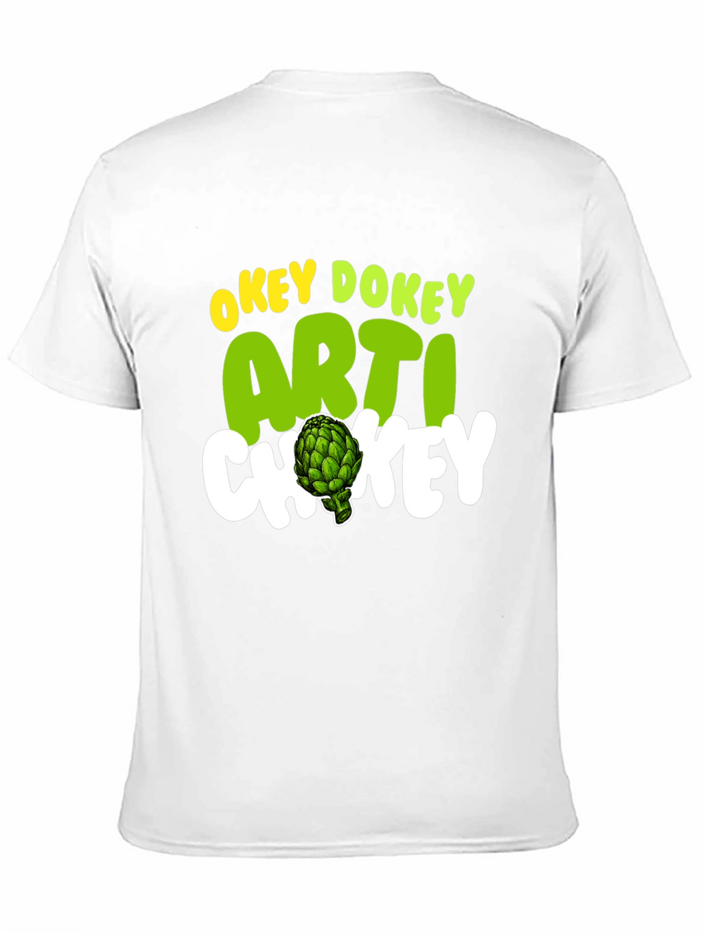Okey Dokey Artichokey Graphic Tee