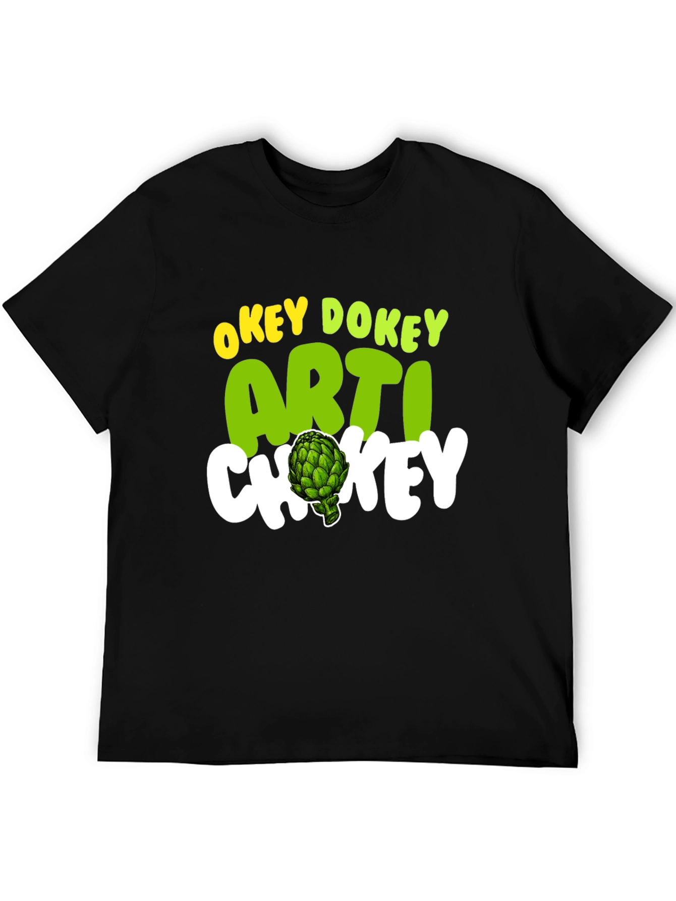 Okey Dokey Artichokey Graphic Tee