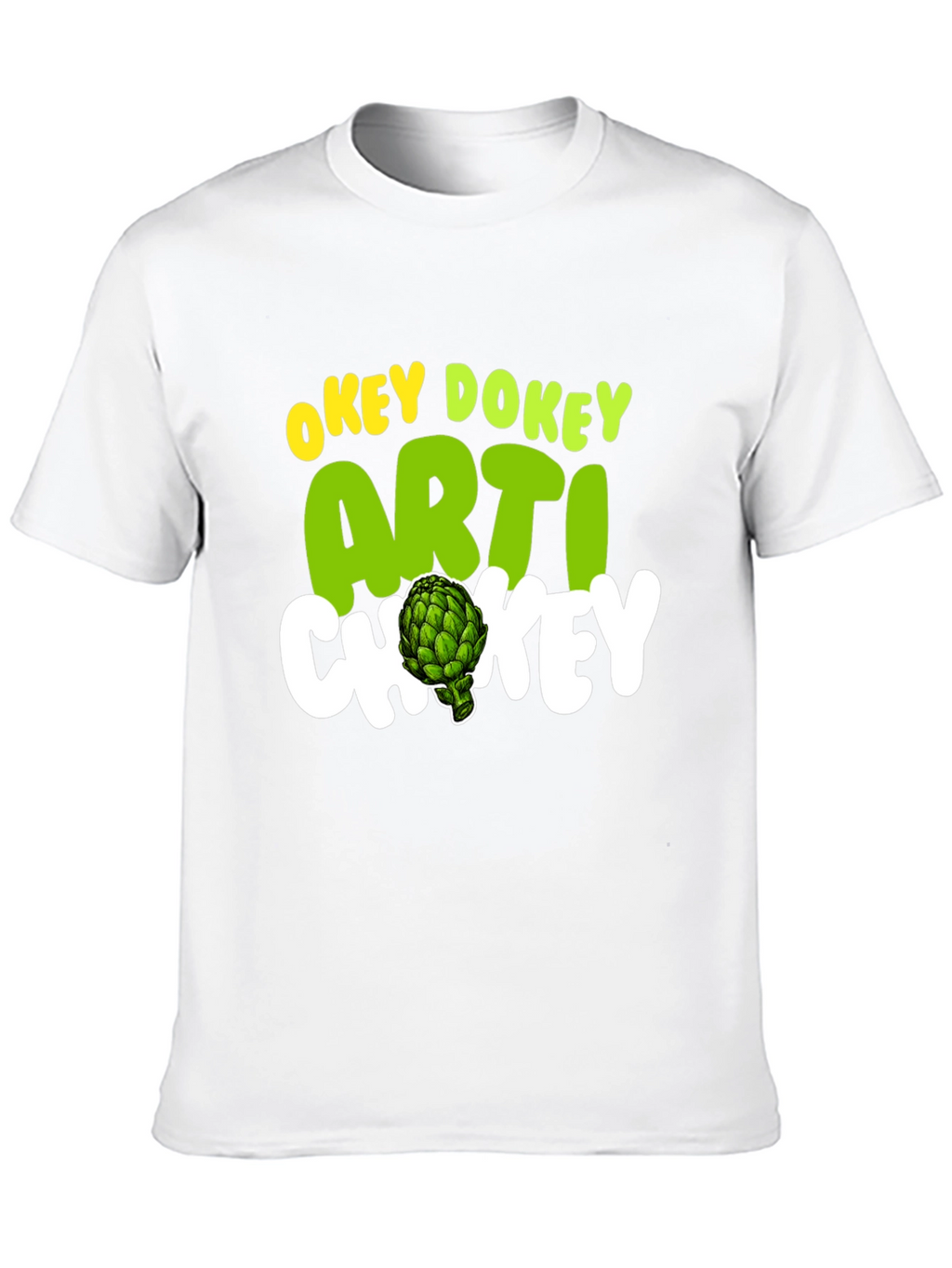 Okey Dokey Artichokey Graphic Tee
