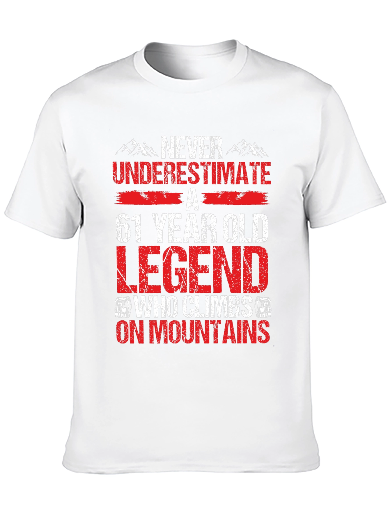 61 Year Old Legend Mountain Climber Graphic T-Shirt