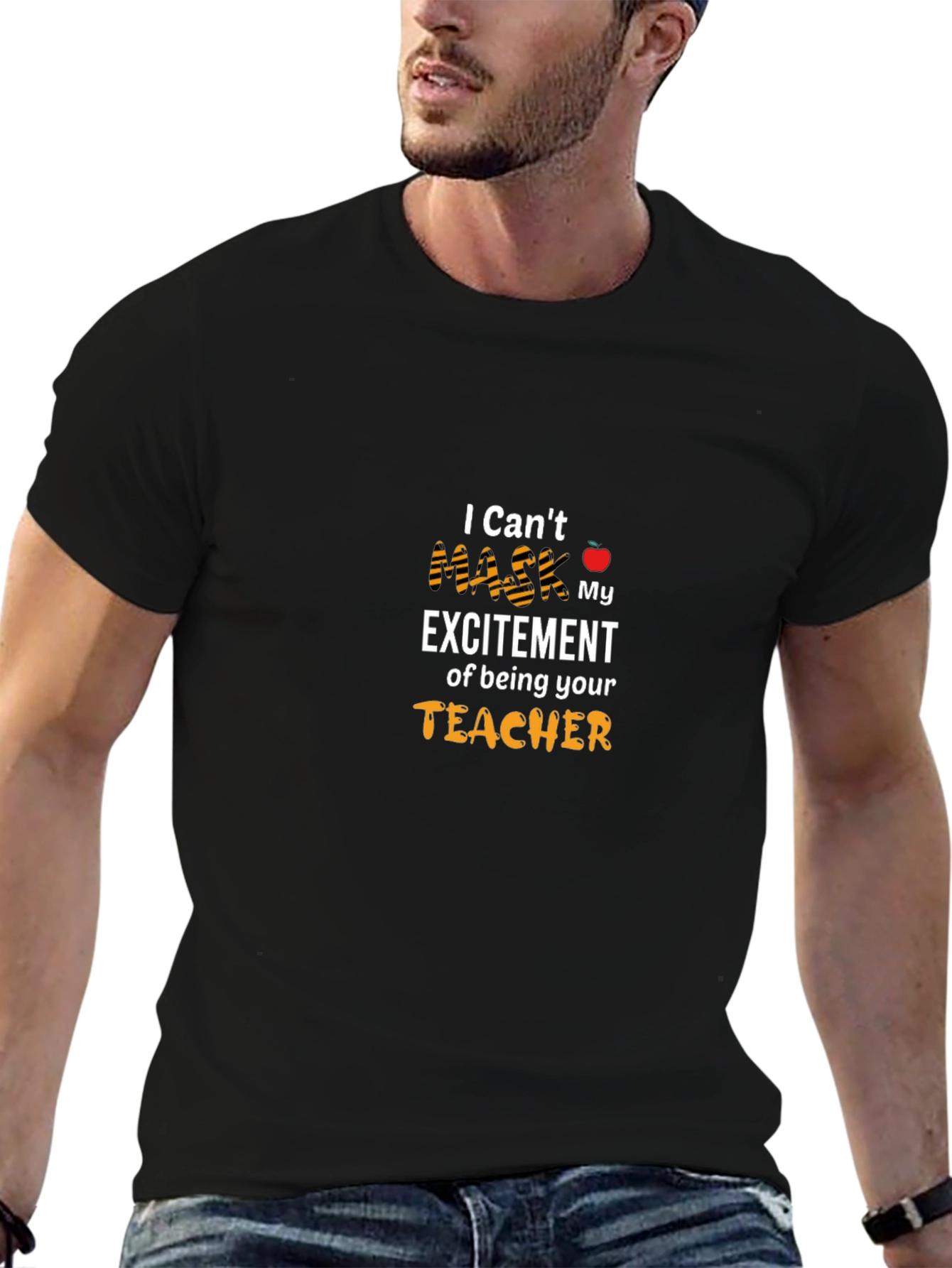 I Cant Mask My Excitement Teacher T-Shirt