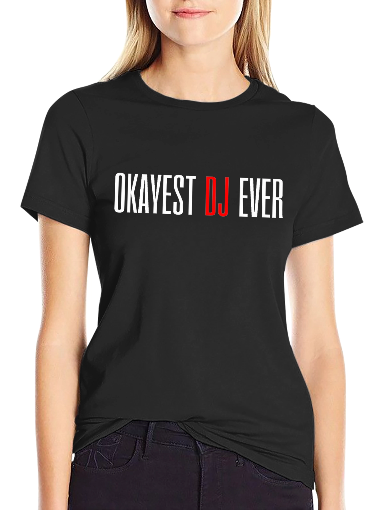 Okayest DJ Ever Black Graphic T-Shirt