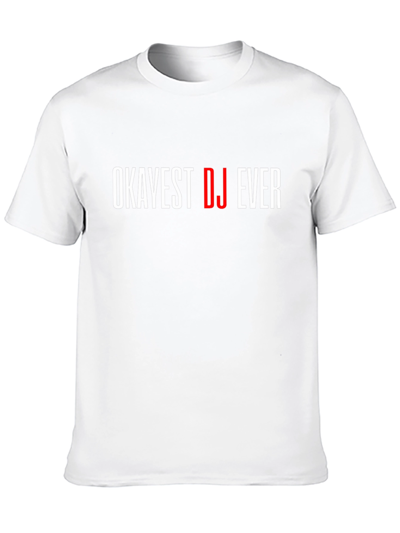 Okayest DJ Ever Black Graphic T-Shirt