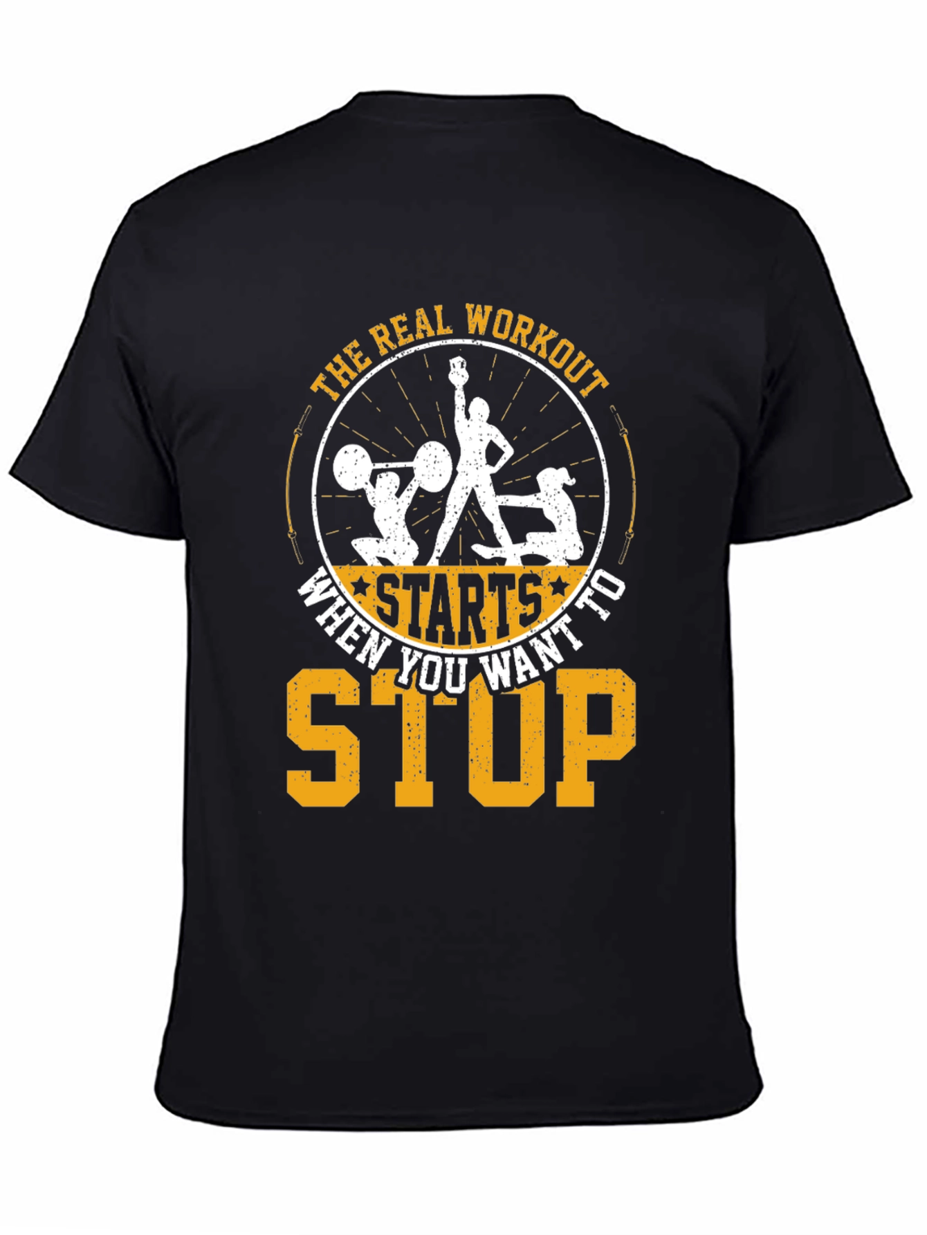 Workout Motivation T-Shirt - Real Workout Starts When You Want To Stop