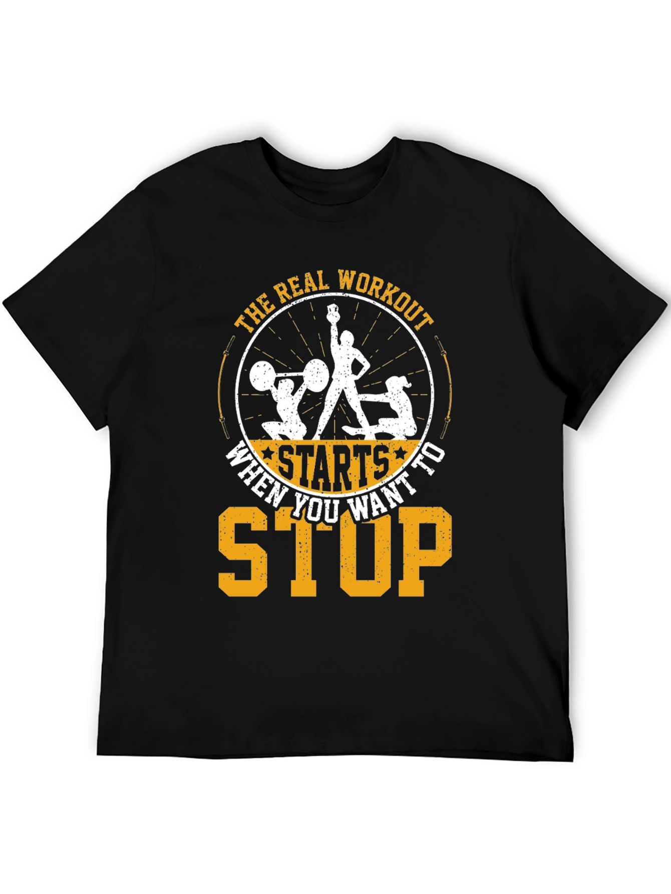 Workout Motivation T-Shirt - Real Workout Starts When You Want To Stop