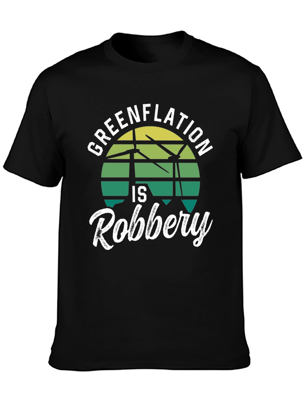 Greenflation is Robbery Graphic T-Shirt