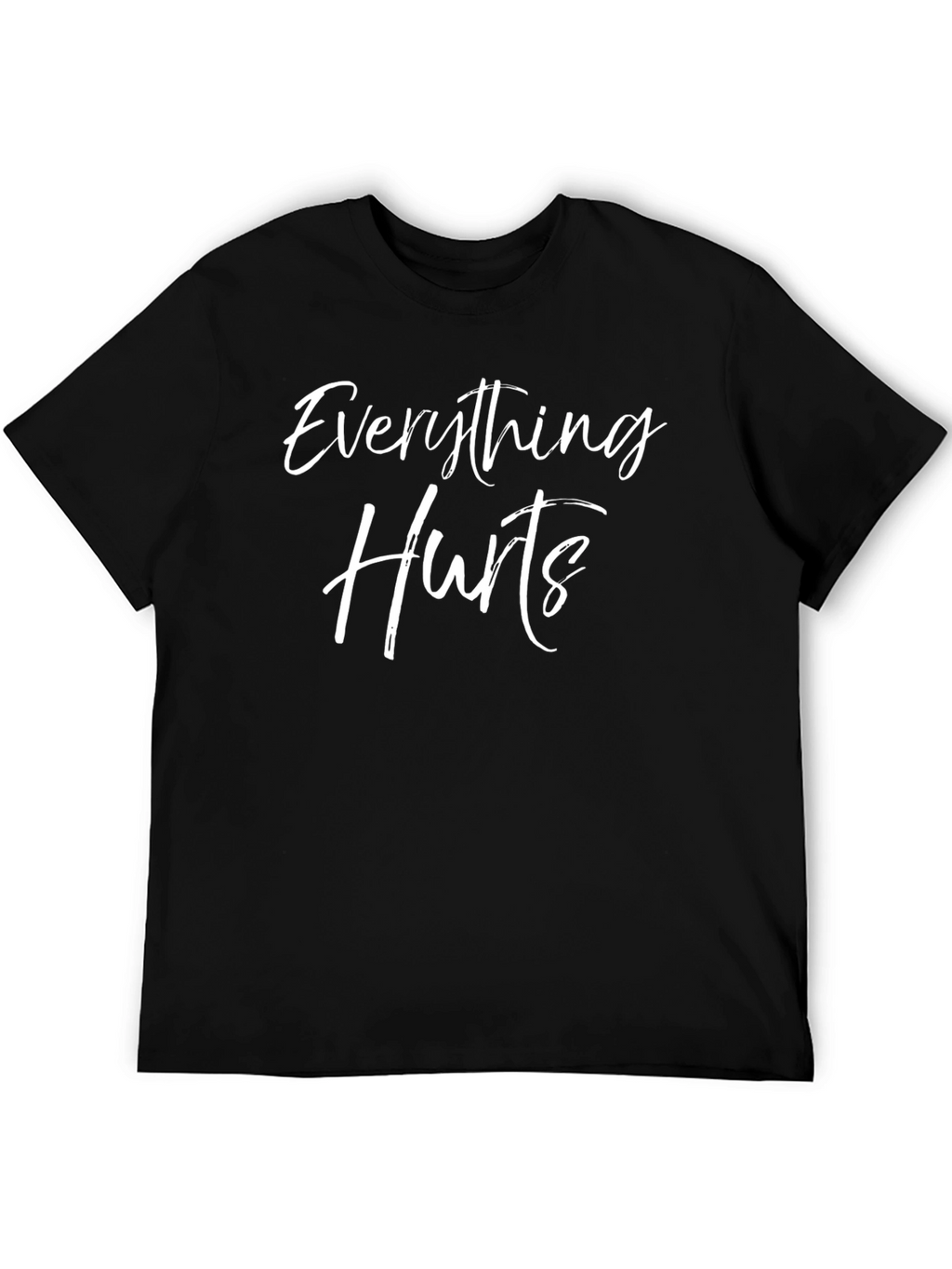 Everything Hurts Black Graphic Tee