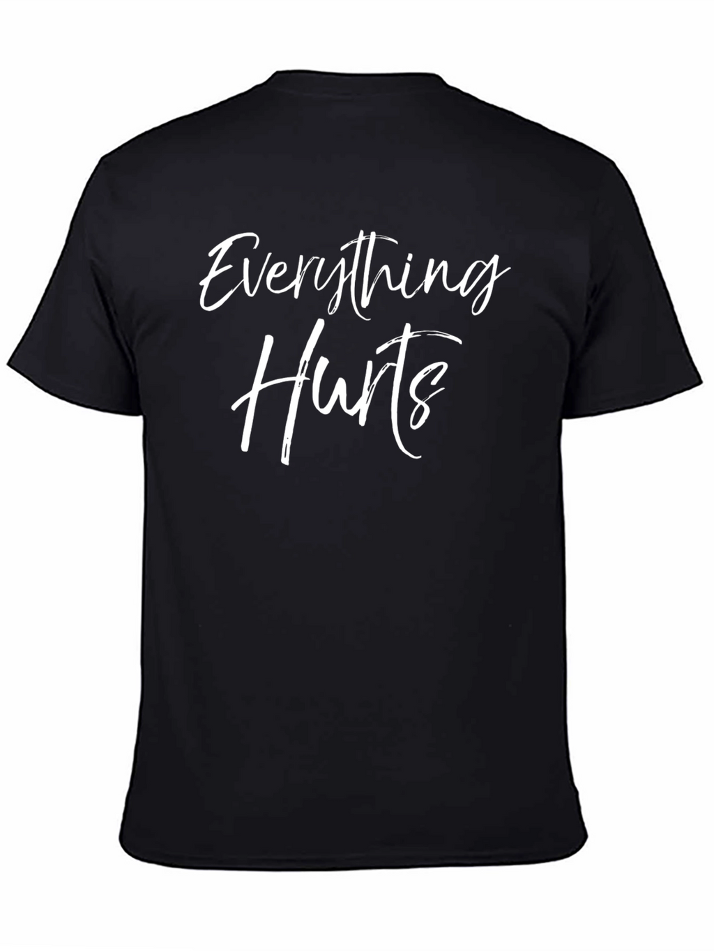 Everything Hurts Black Graphic Tee