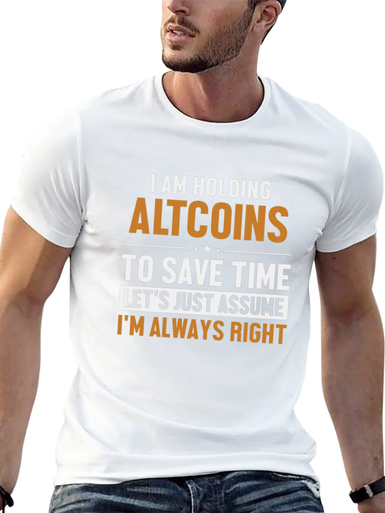 Altcoins T-Shirt - Im Always Right Funny Crypto Tee