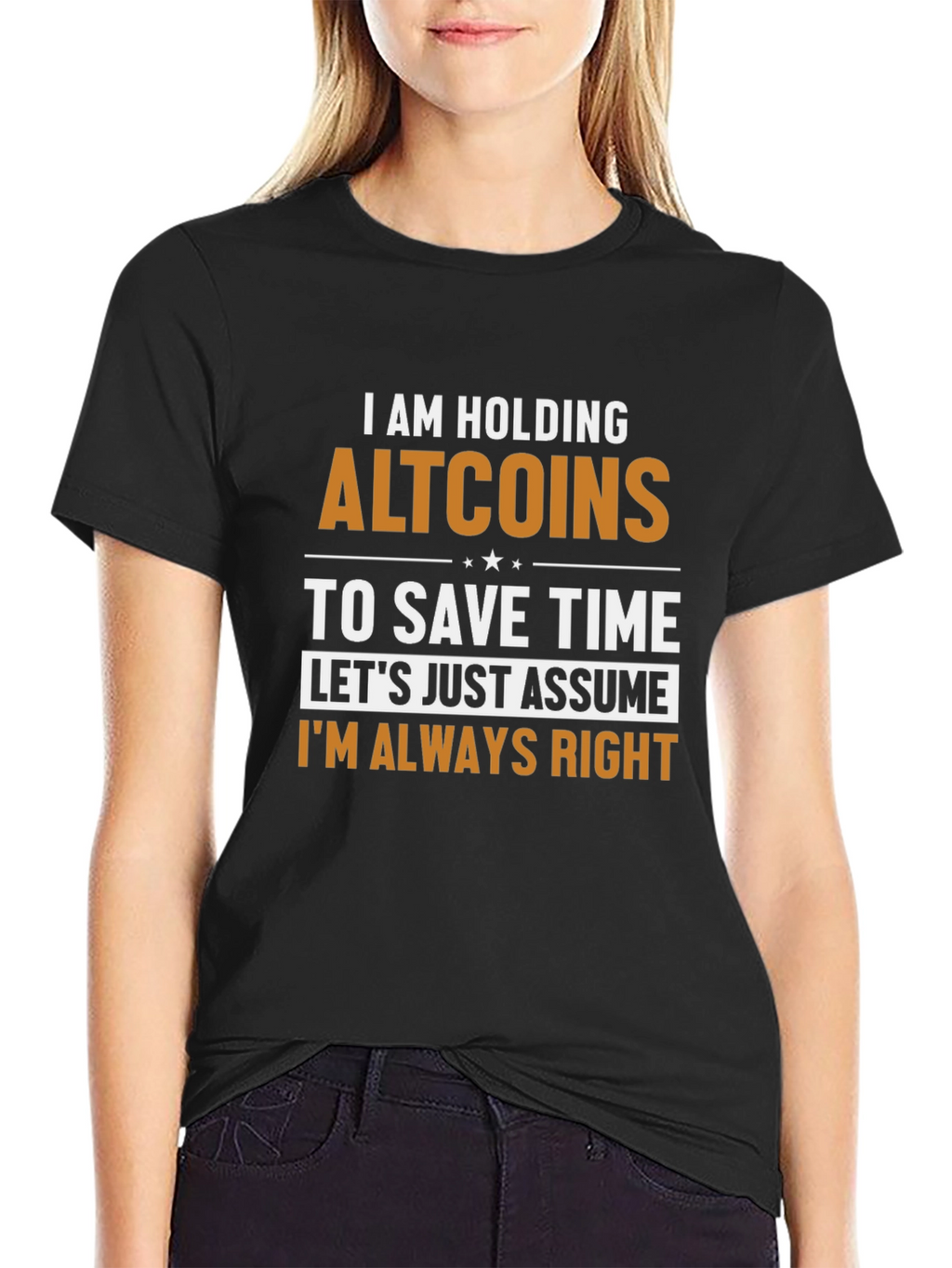 Altcoins T-Shirt - Im Always Right Funny Crypto Tee