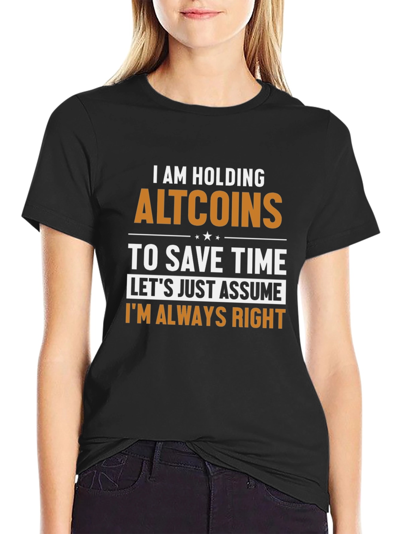 Altcoins T-Shirt - Im Always Right Funny Crypto Tee