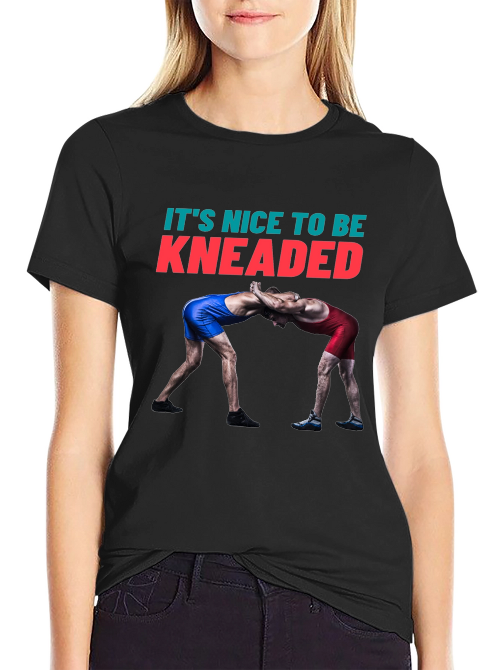 Its Nice To Be Kneaded Wrestling T-Shirt