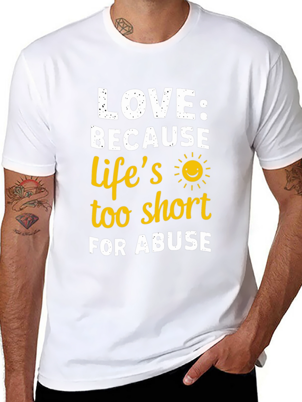 Love Because Lifes Too Short T-Shirt