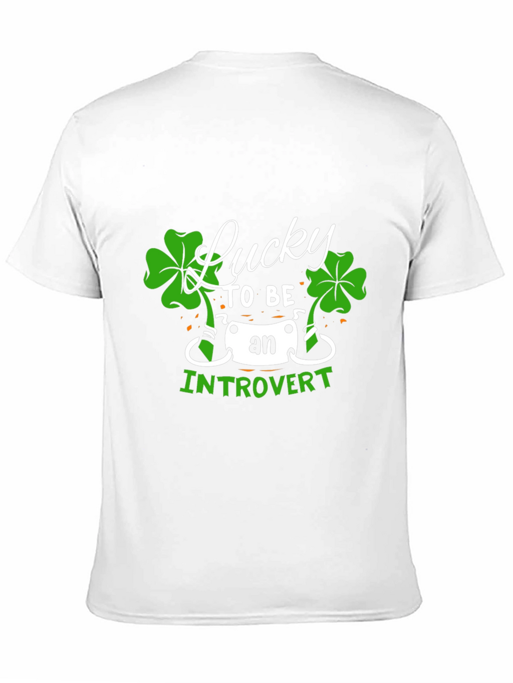 Lucky Introvert T-Shirt - St. Patricks Day Tee