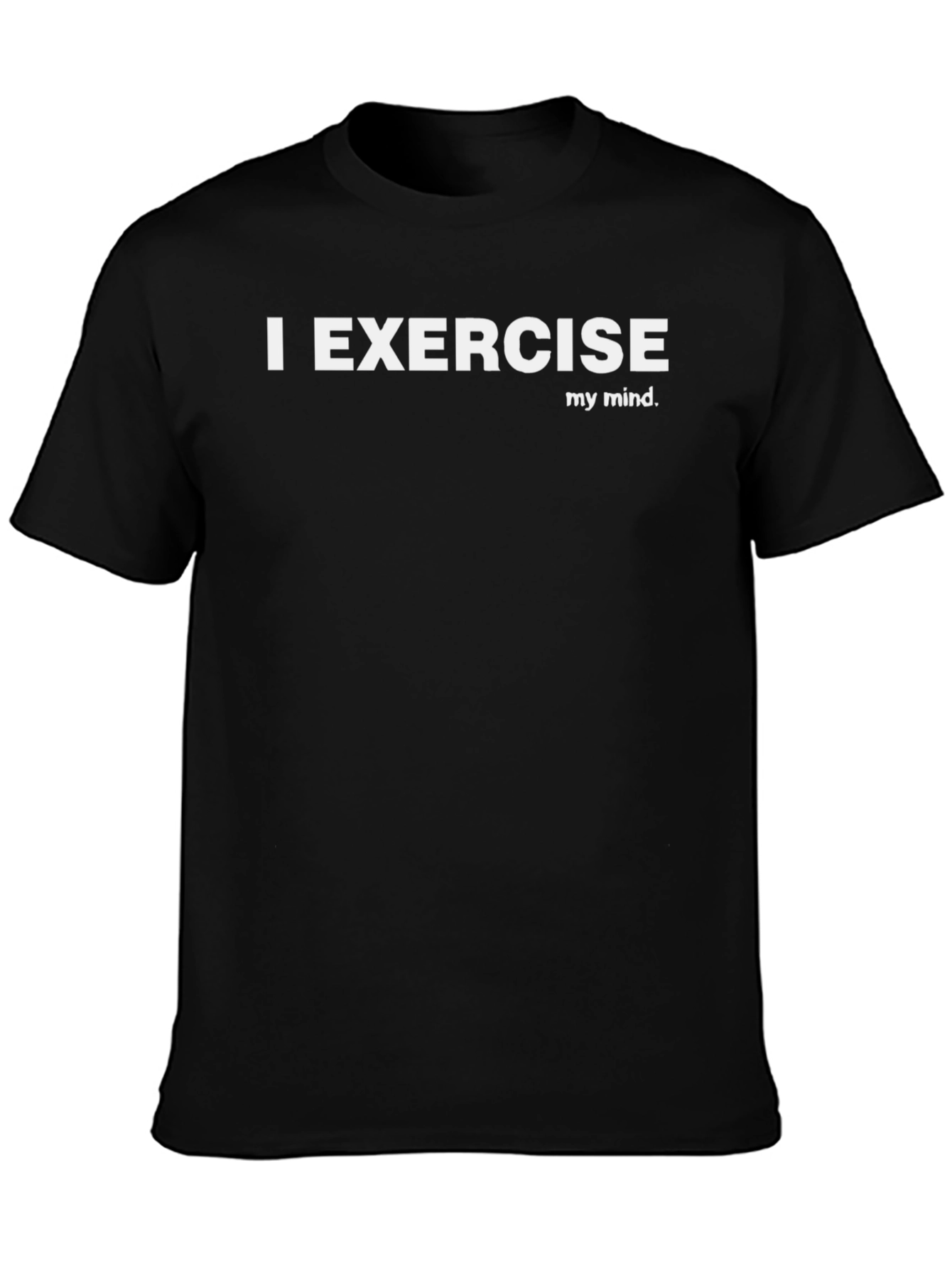 I Exercise My Mind Graphic Tee - Black Cotton T-Shirt