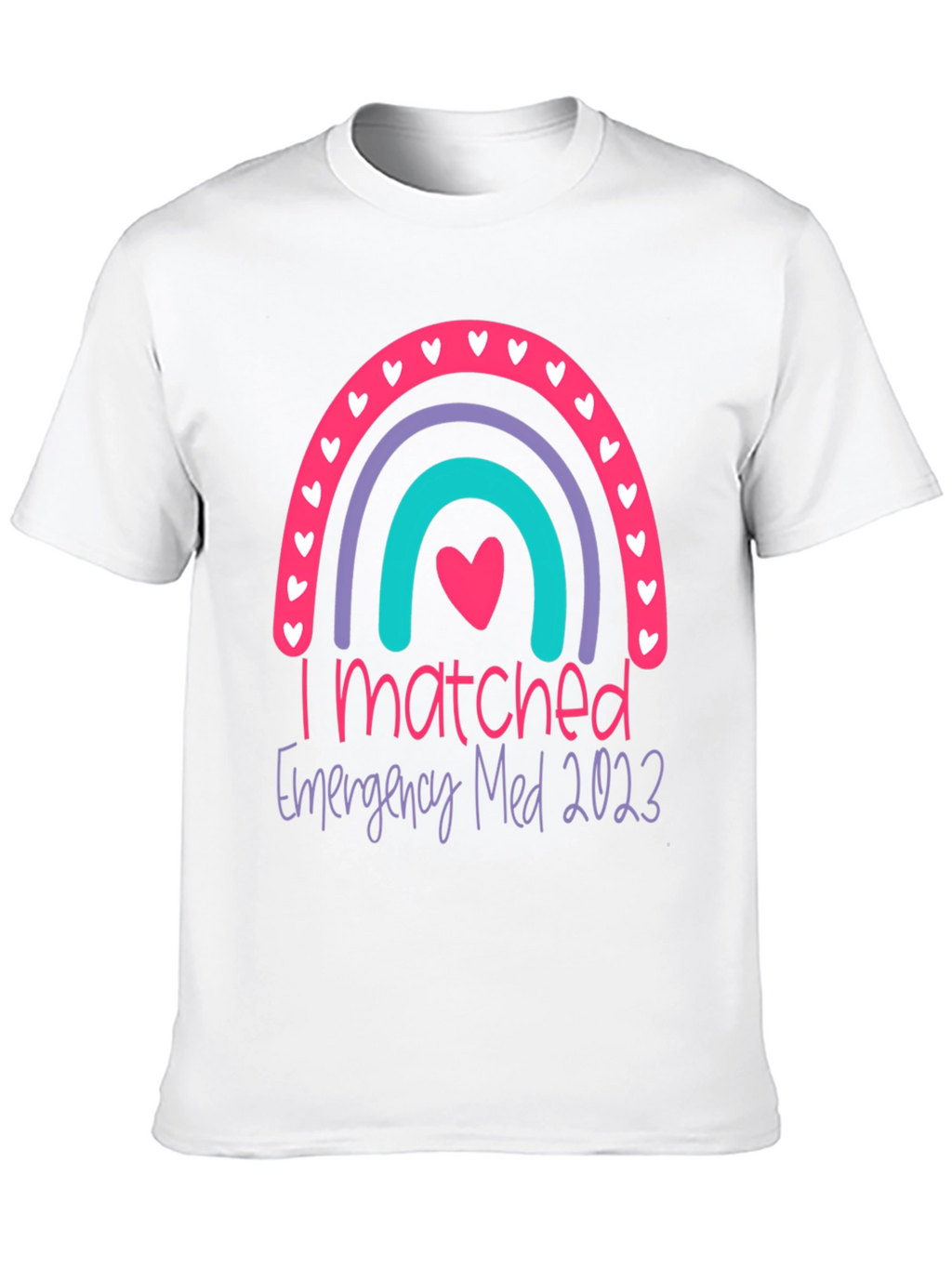 I Matched Emergency Med 2023 Rainbow Graphic Tee