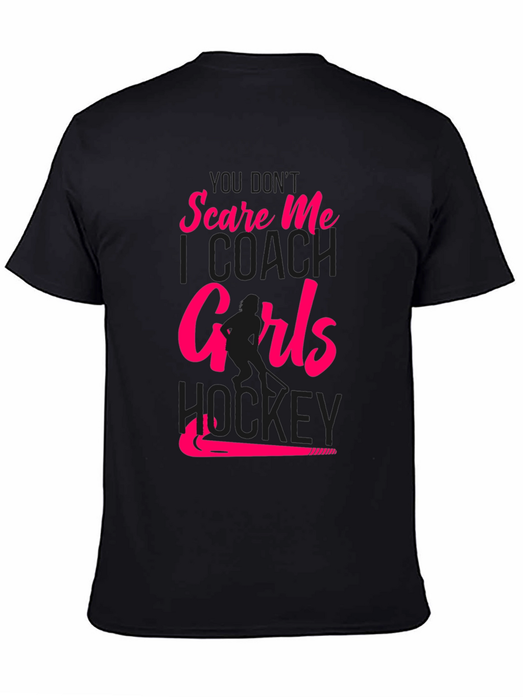 Girls Hockey Coach T-Shirt - Dont Scare Me!