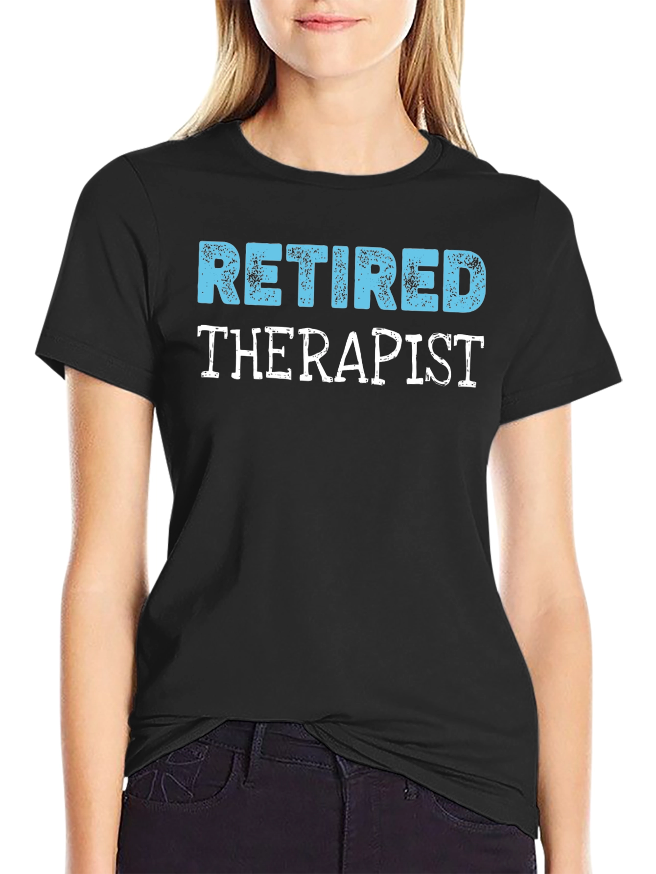Retired Therapist T-Shirt - Novelty Gift