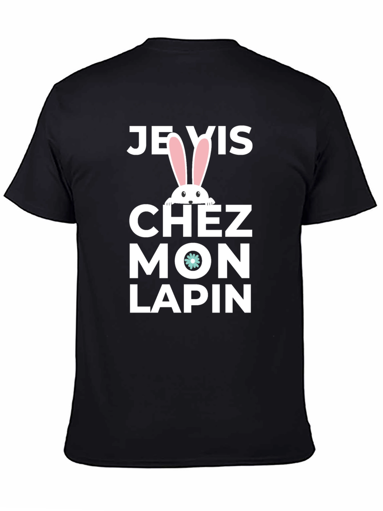 Je Vis Chez Mon Lapin T-Shirt