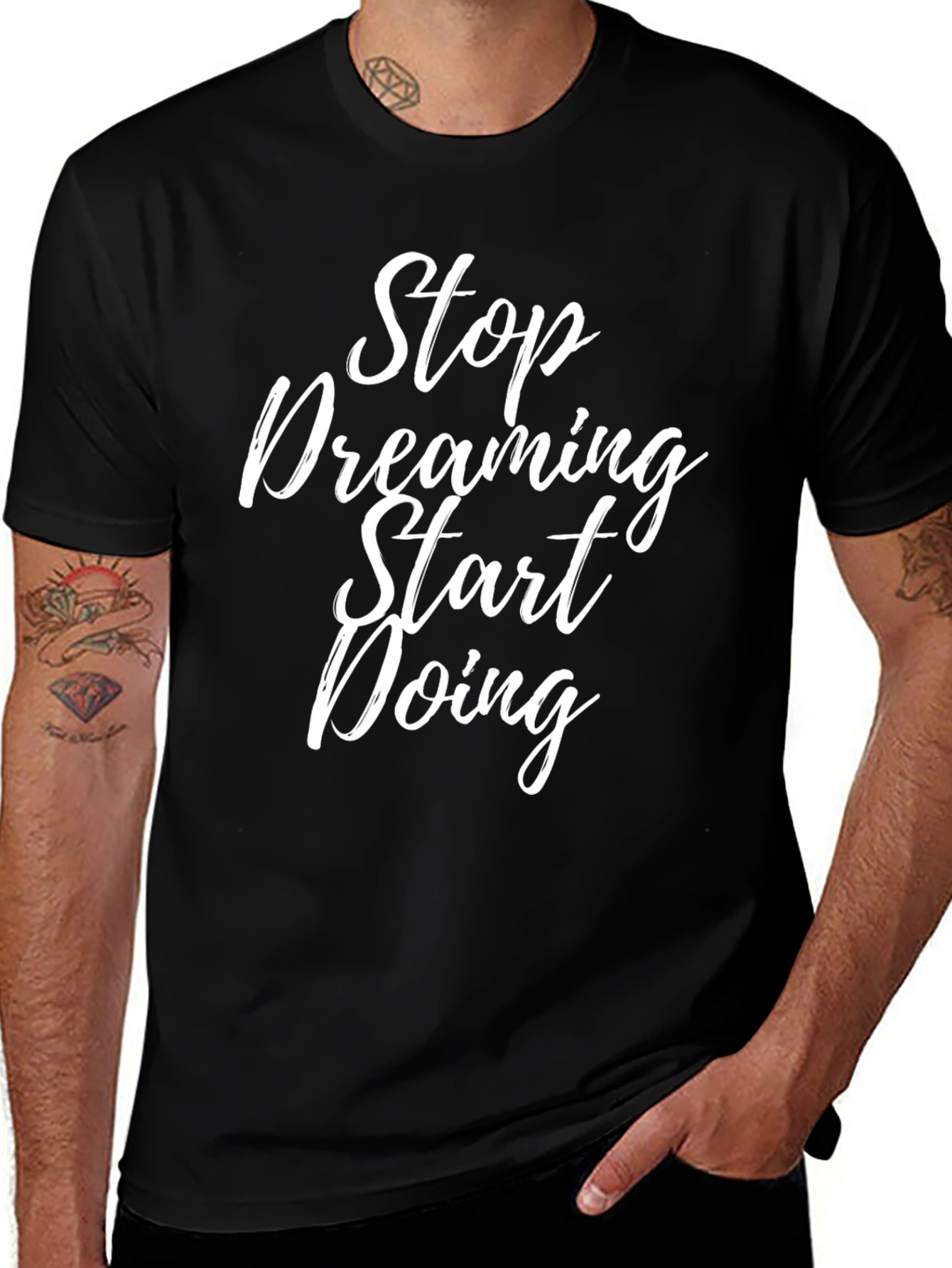 Stop Dreaming Start Doing Black T-Shirt