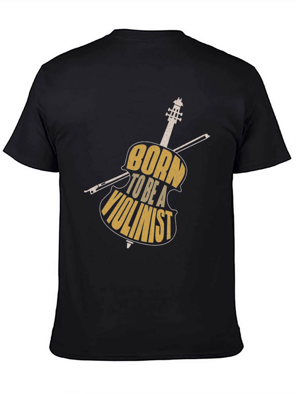 Born to Be a Violinist Graphic T-Shirt