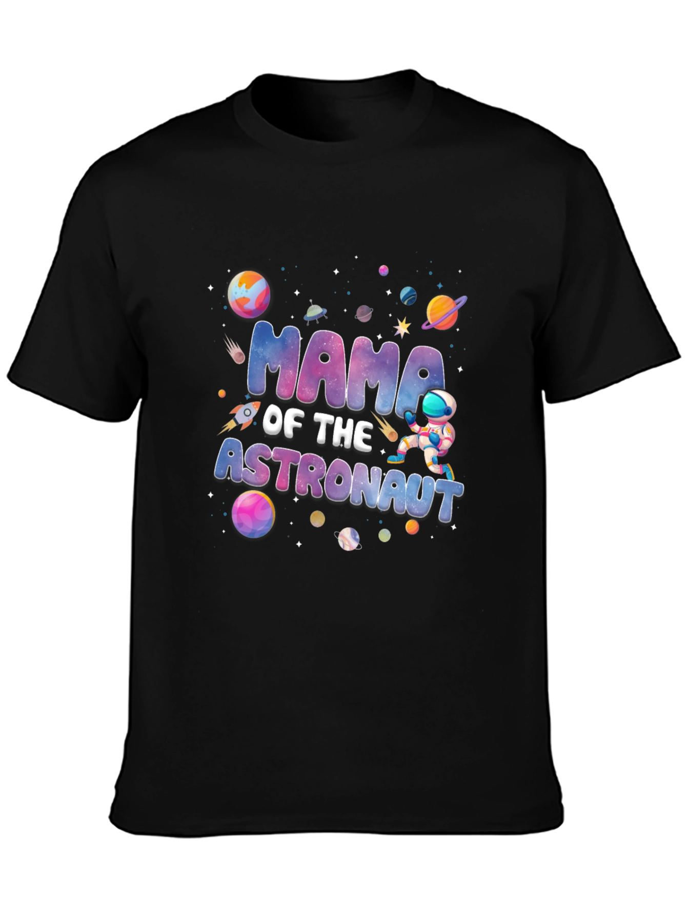 Mama of the Astronaut Black T-Shirt