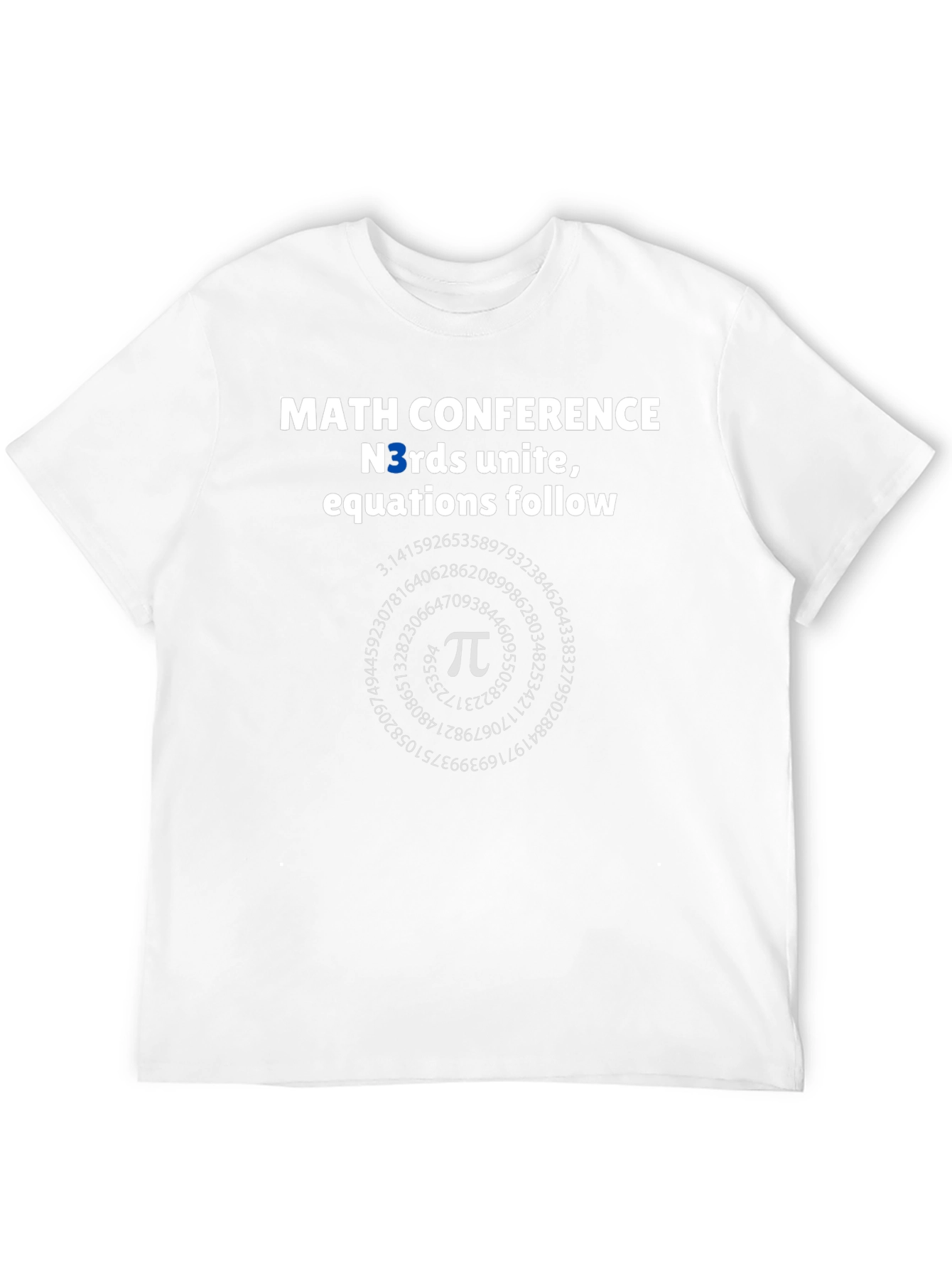 Math Conference T-Shirt - Nerds Unite Equations Follow
