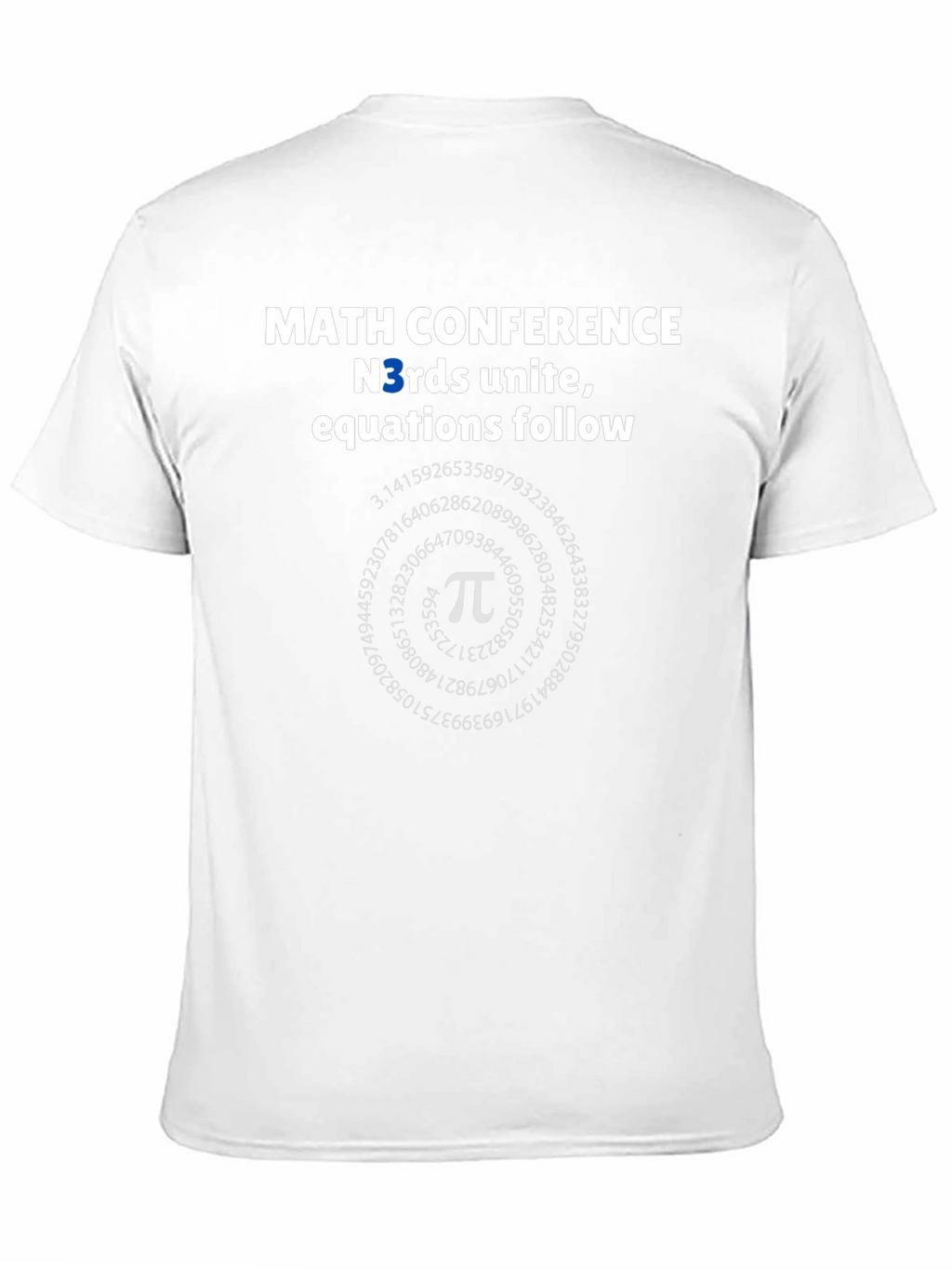 Math Conference T-Shirt - Nerds Unite Equations Follow