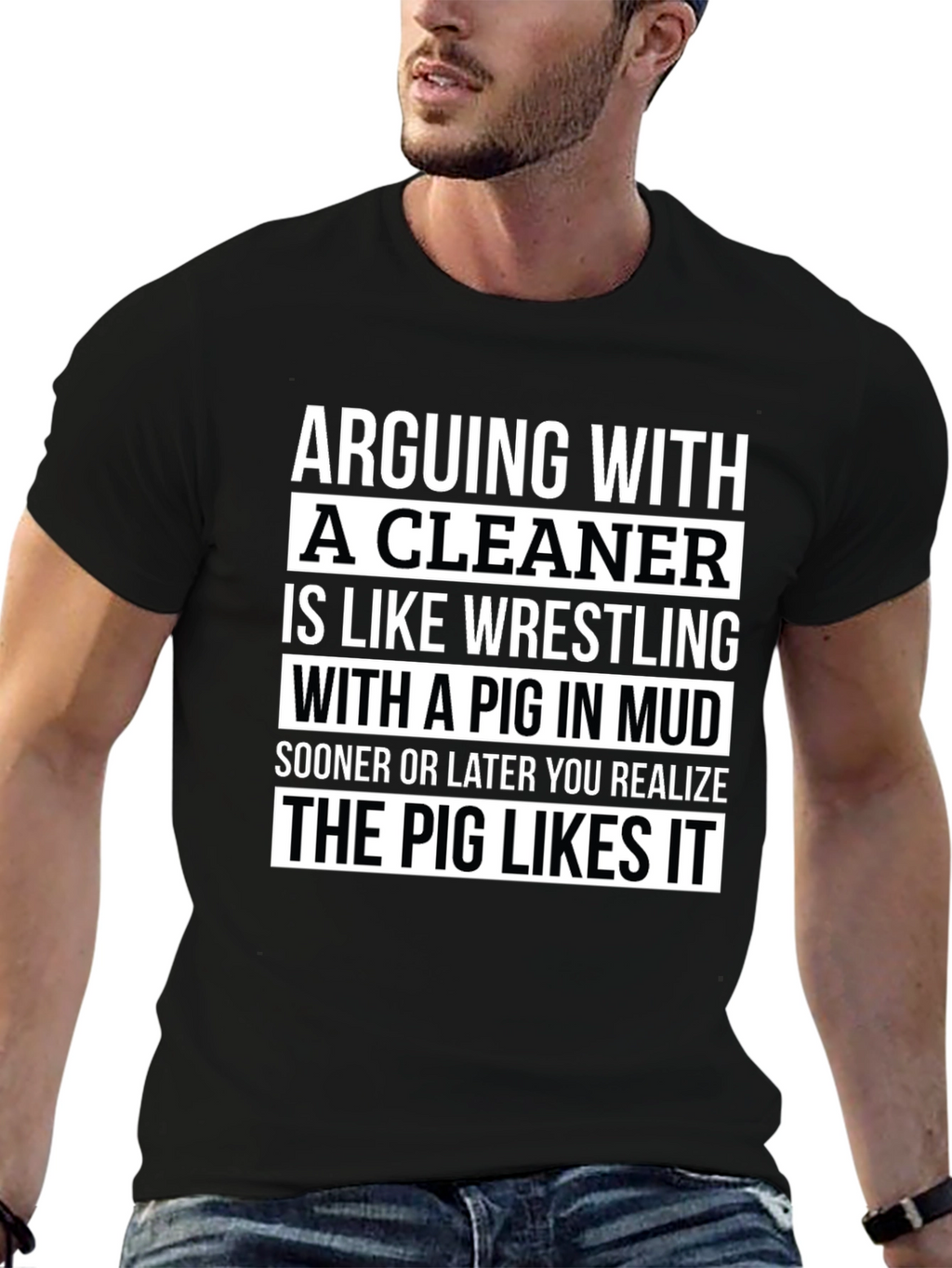 Arguing with a Cleaner Funny T-Shirt