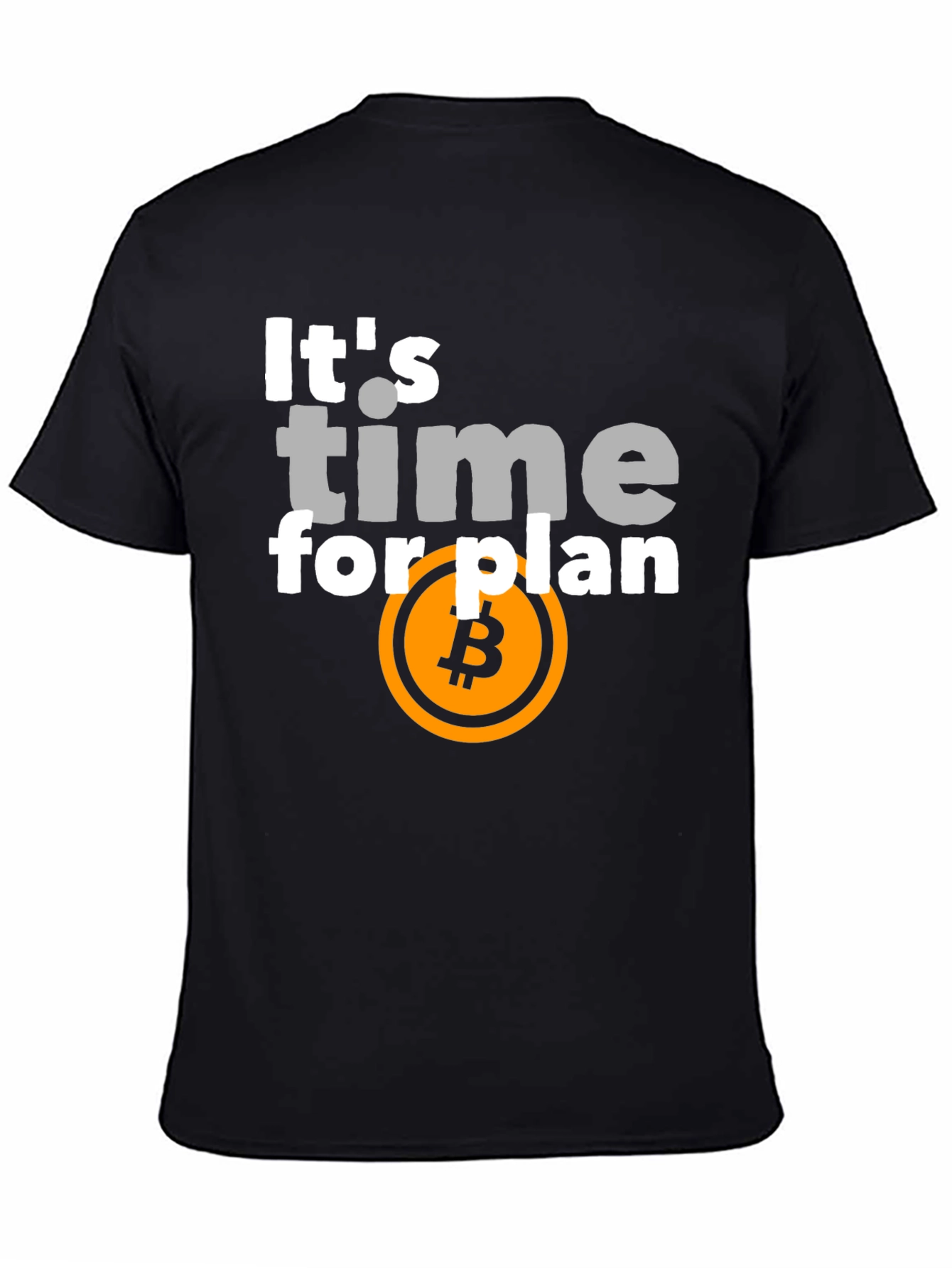 Bitcoin Plan T-Shirt - Crypto Investor Apparel