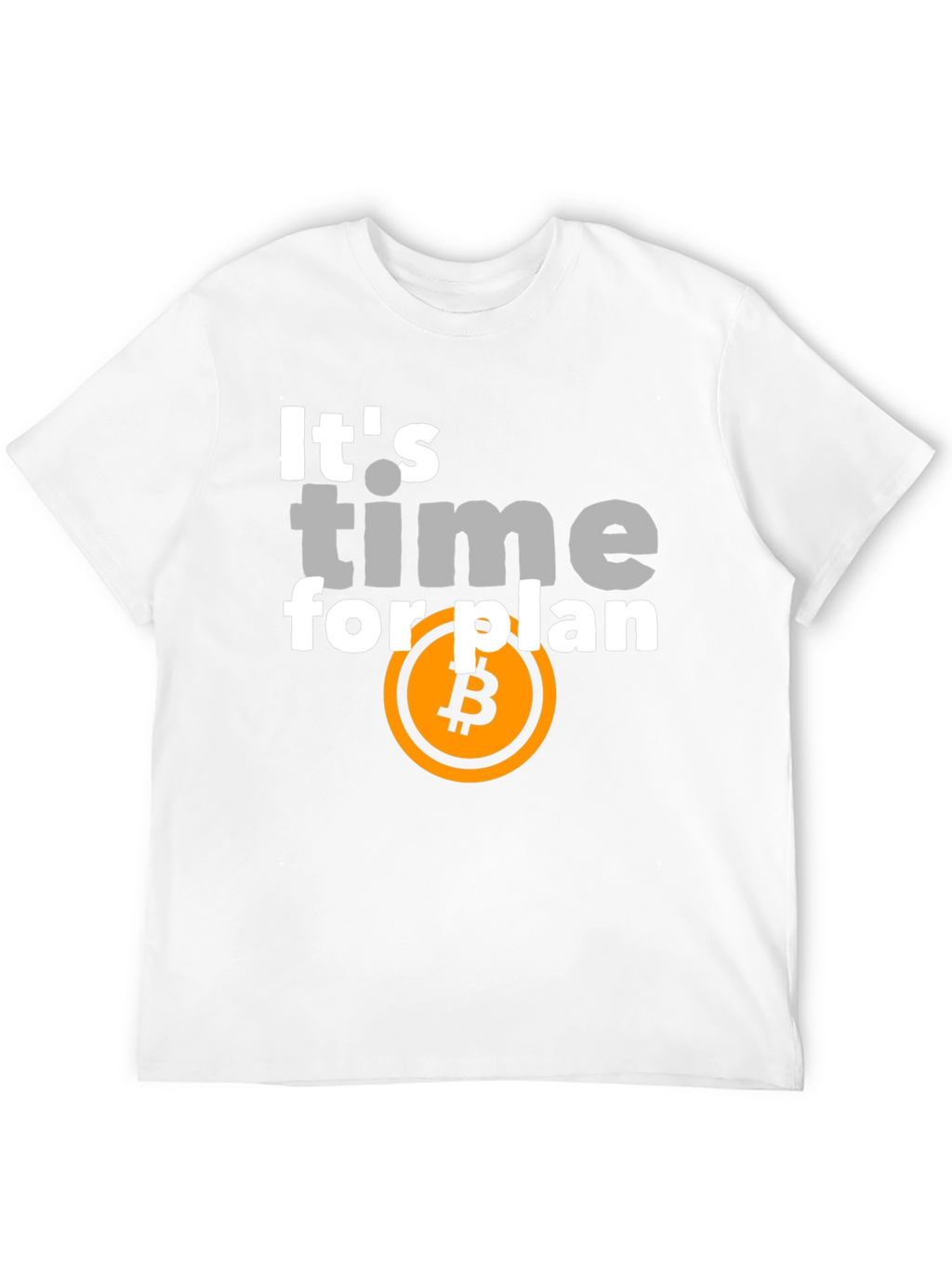 Bitcoin Plan T-Shirt - Crypto Investor Apparel