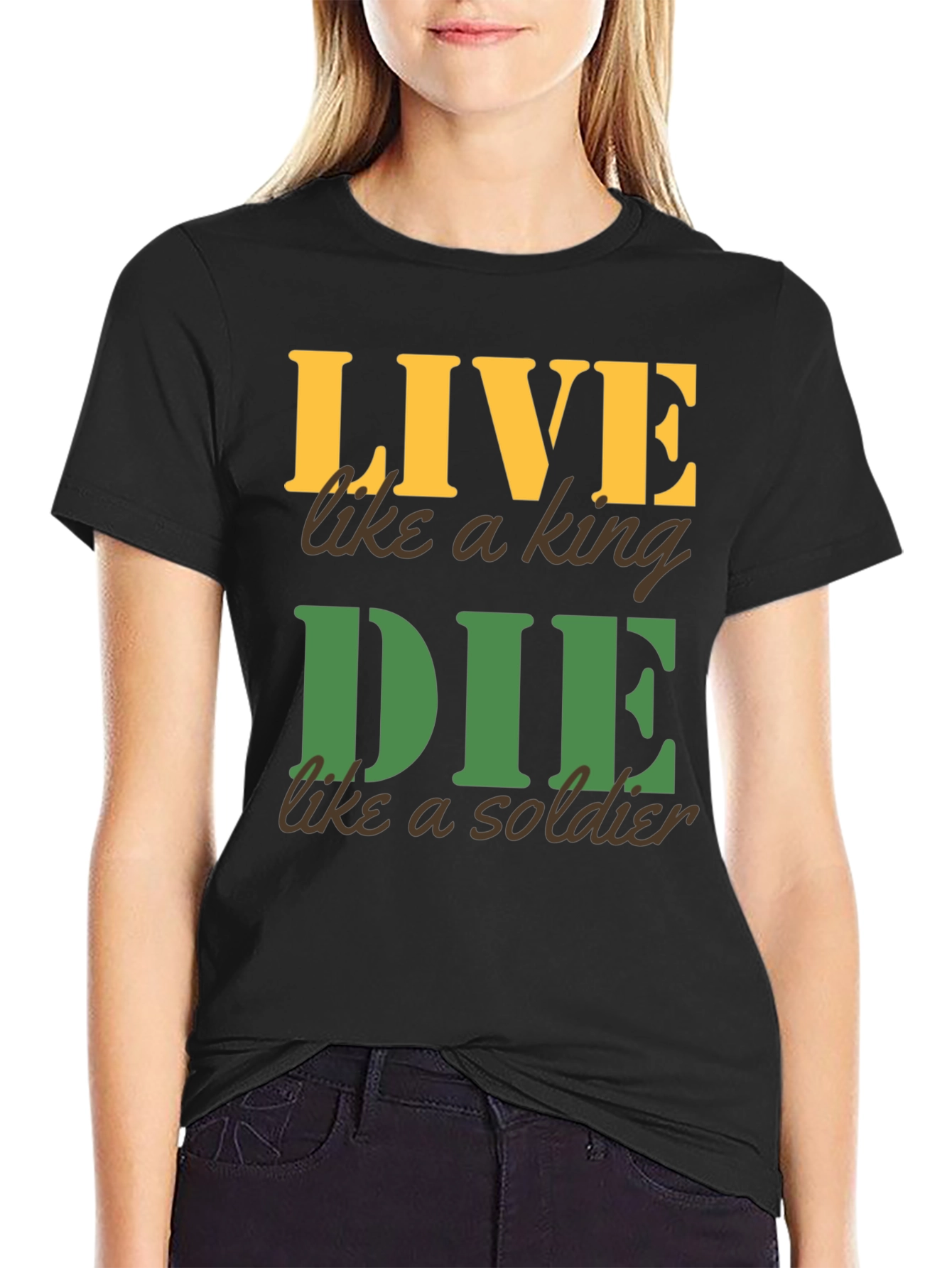 Live Like a King Die Like a Soldier Graphic Tee