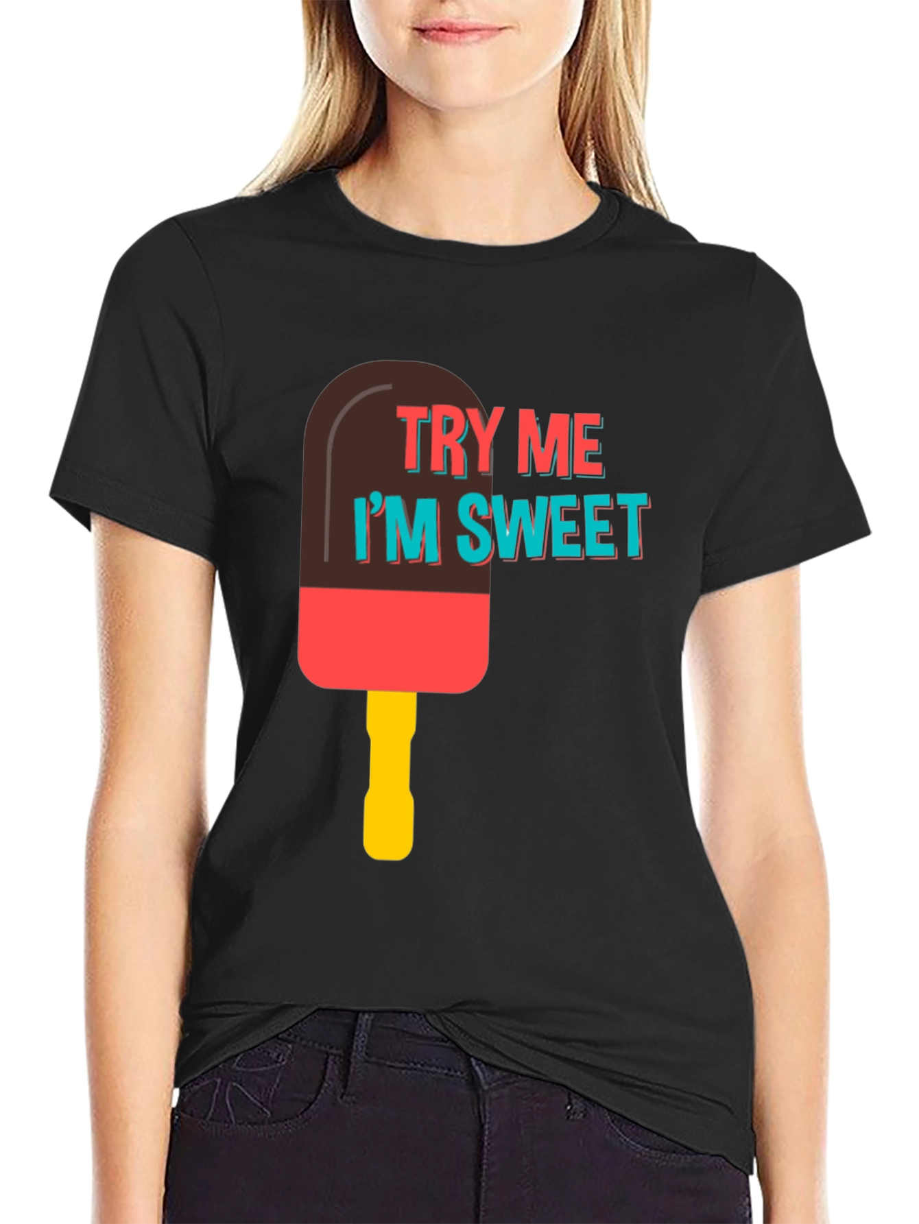 Try Me Im Sweet T-Shirt