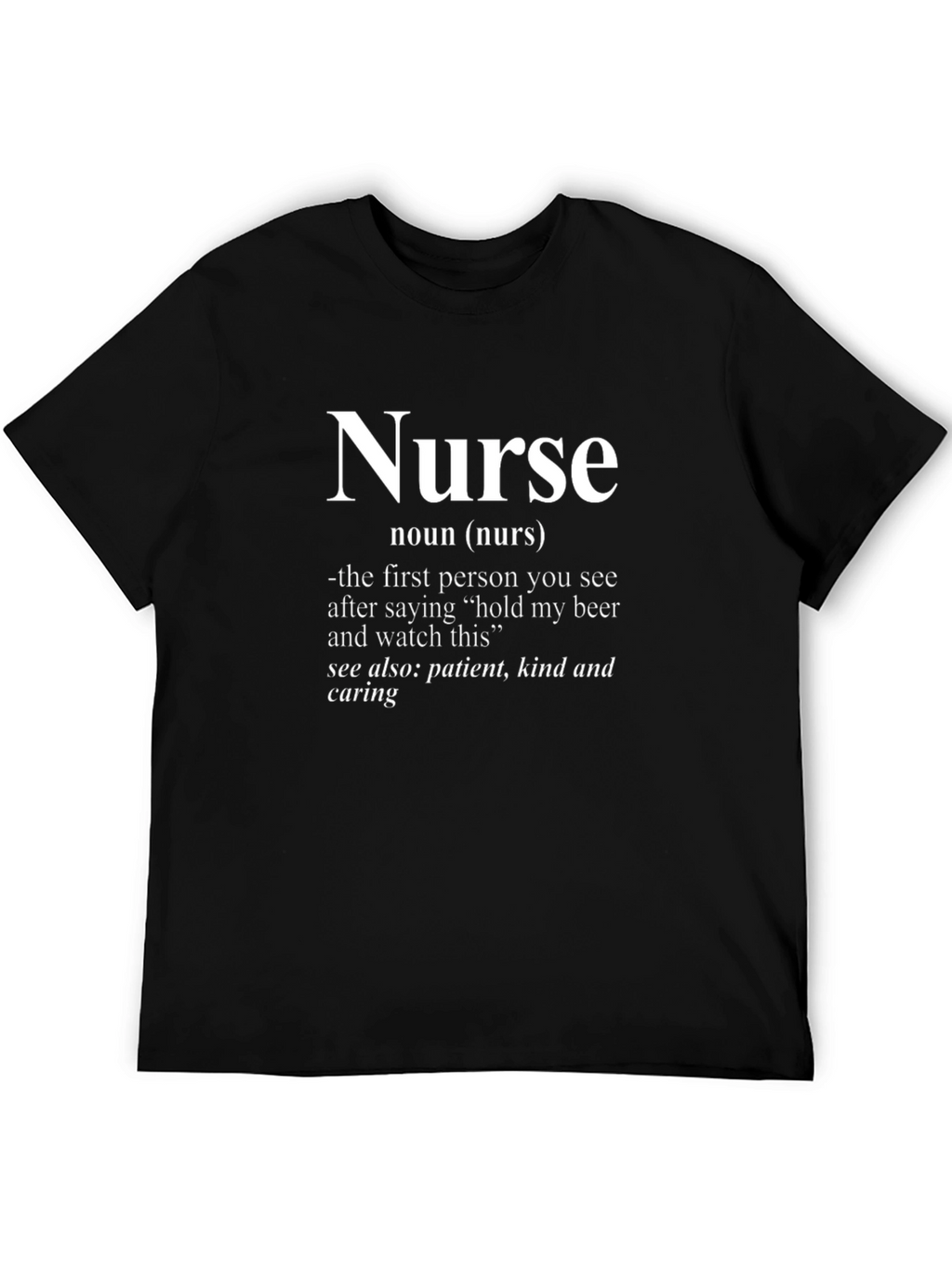 Nurse Definition Black T-Shirt