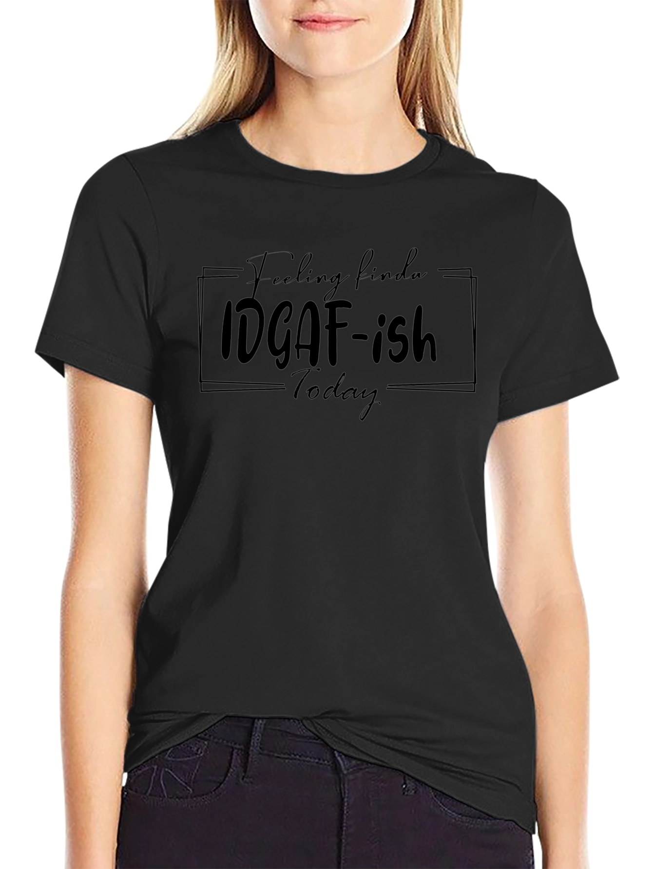 IDGAF-ish Today Graphic Tee