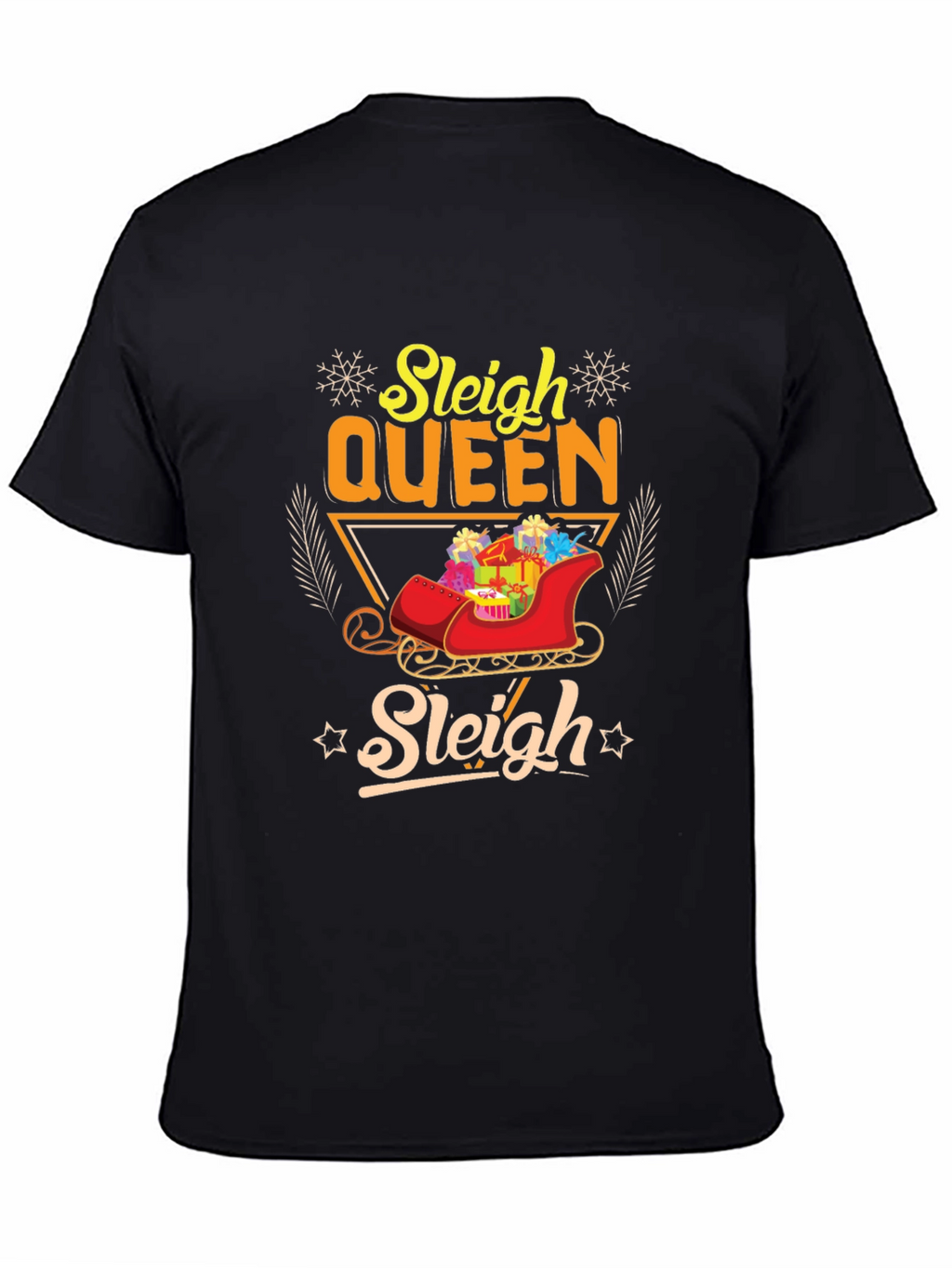Sleigh Queen Christmas T-Shirt Holiday Festive Tee