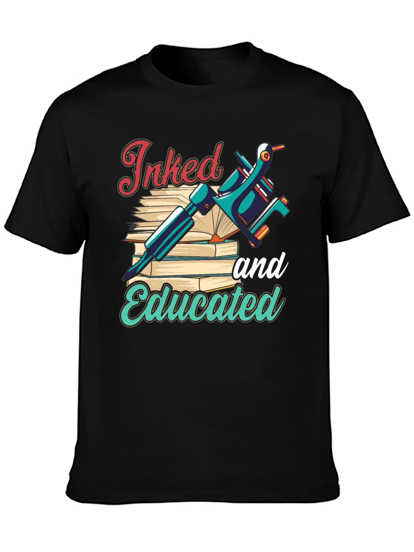 Inked and Educated T-Shirt