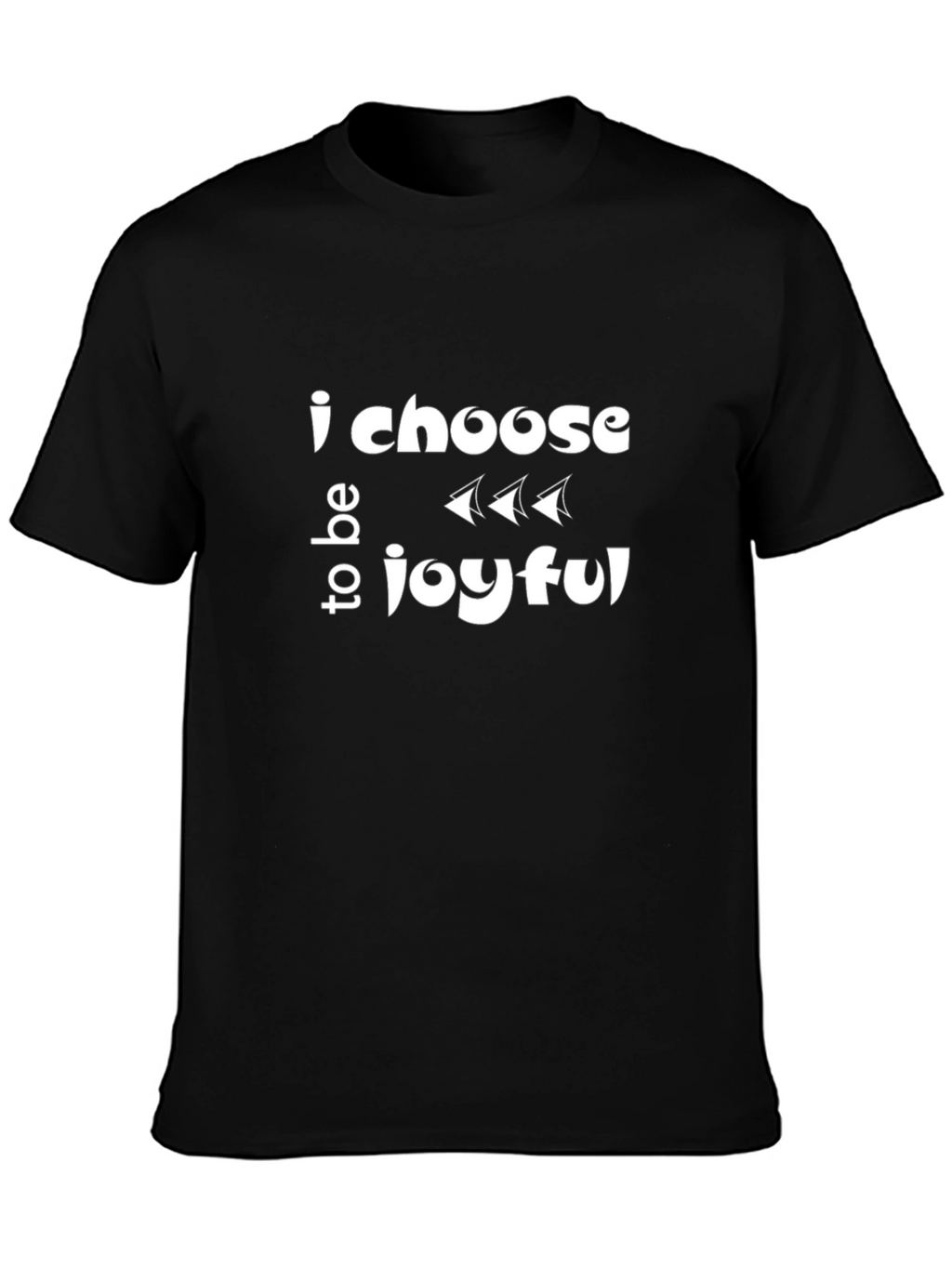 Joyful Choice Black T-Shirt