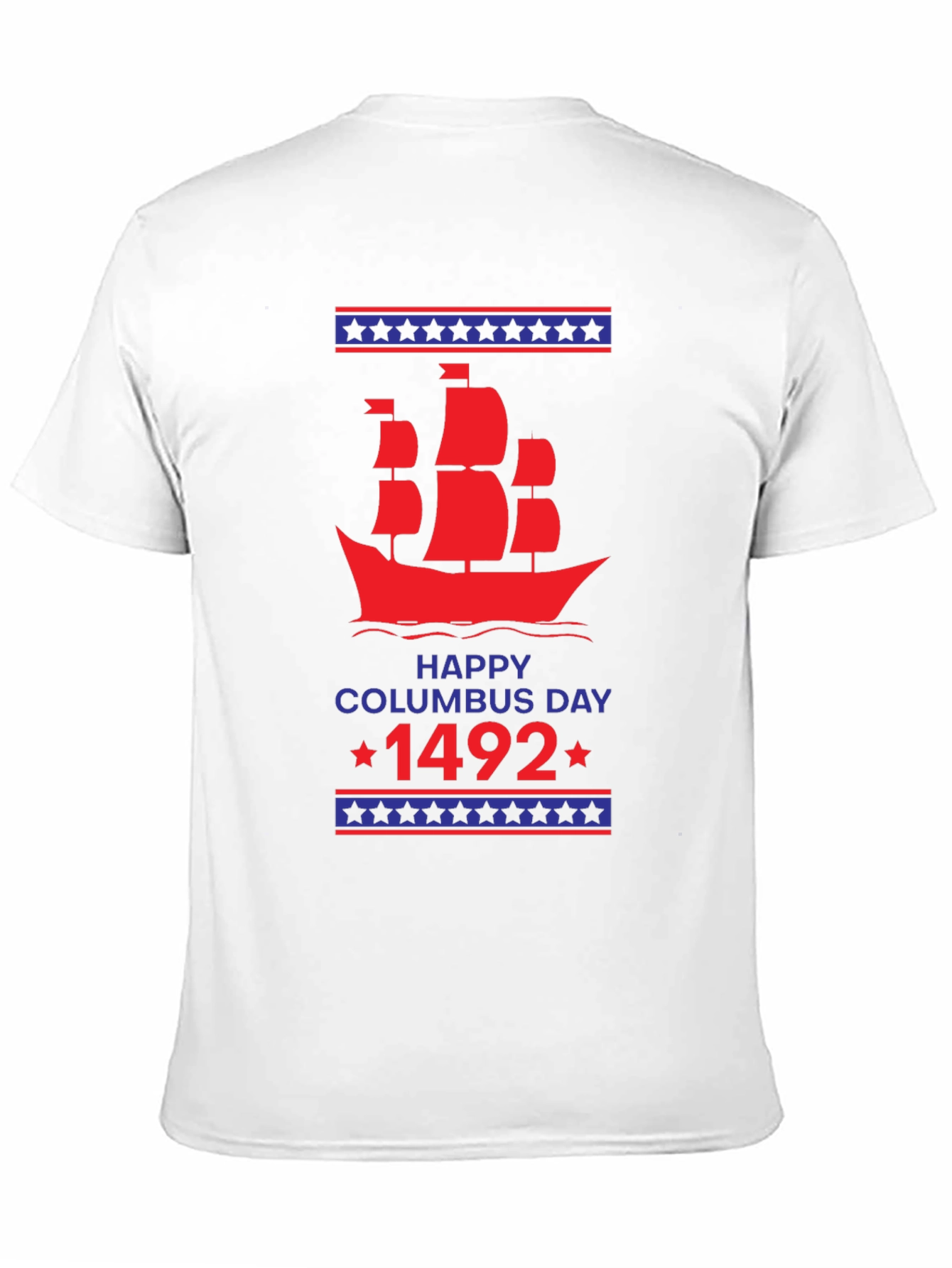 Happy Columbus Day 1492 Graphic T-Shirt
