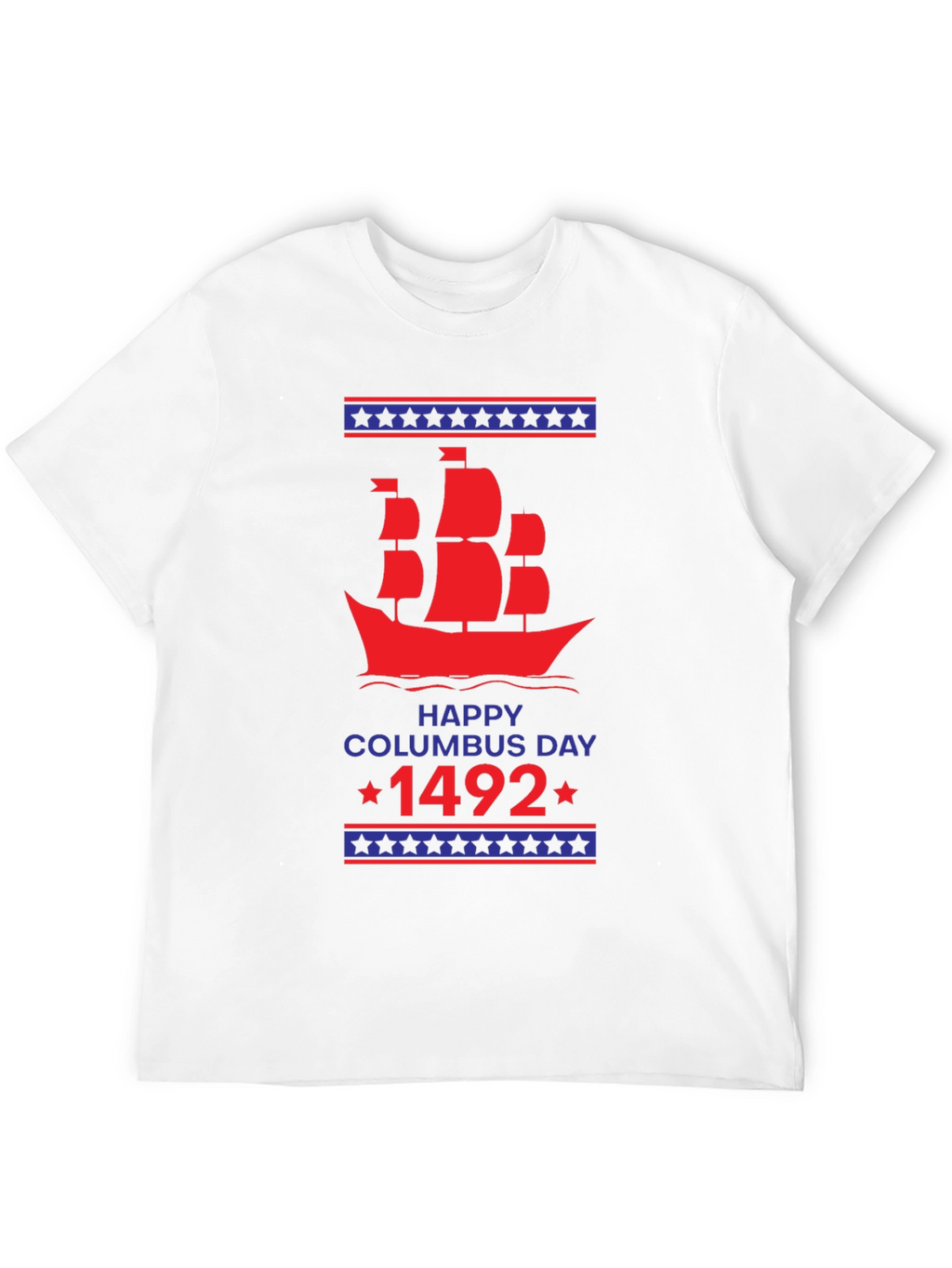 Happy Columbus Day 1492 Graphic T-Shirt
