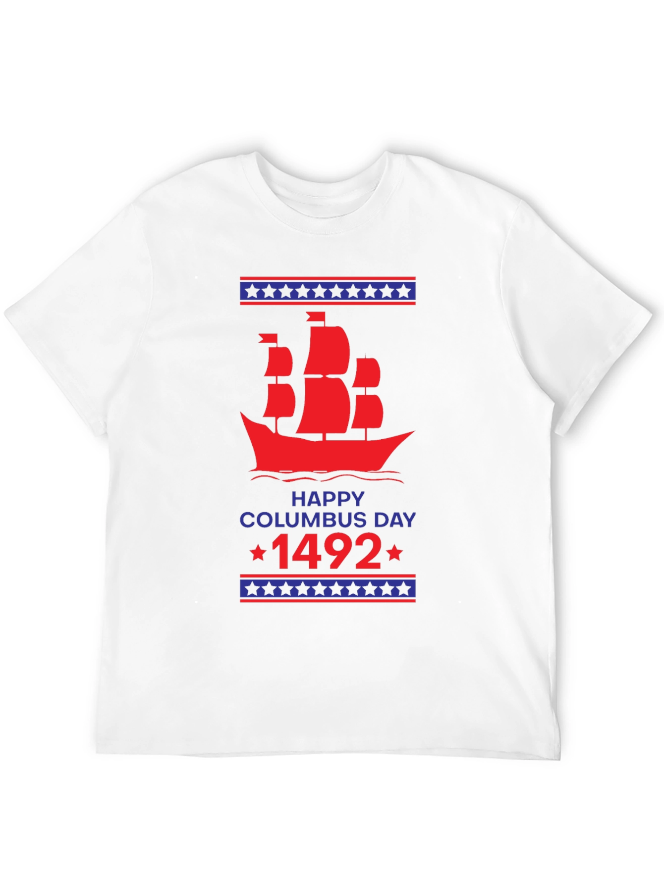 Happy Columbus Day 1492 Graphic T-Shirt