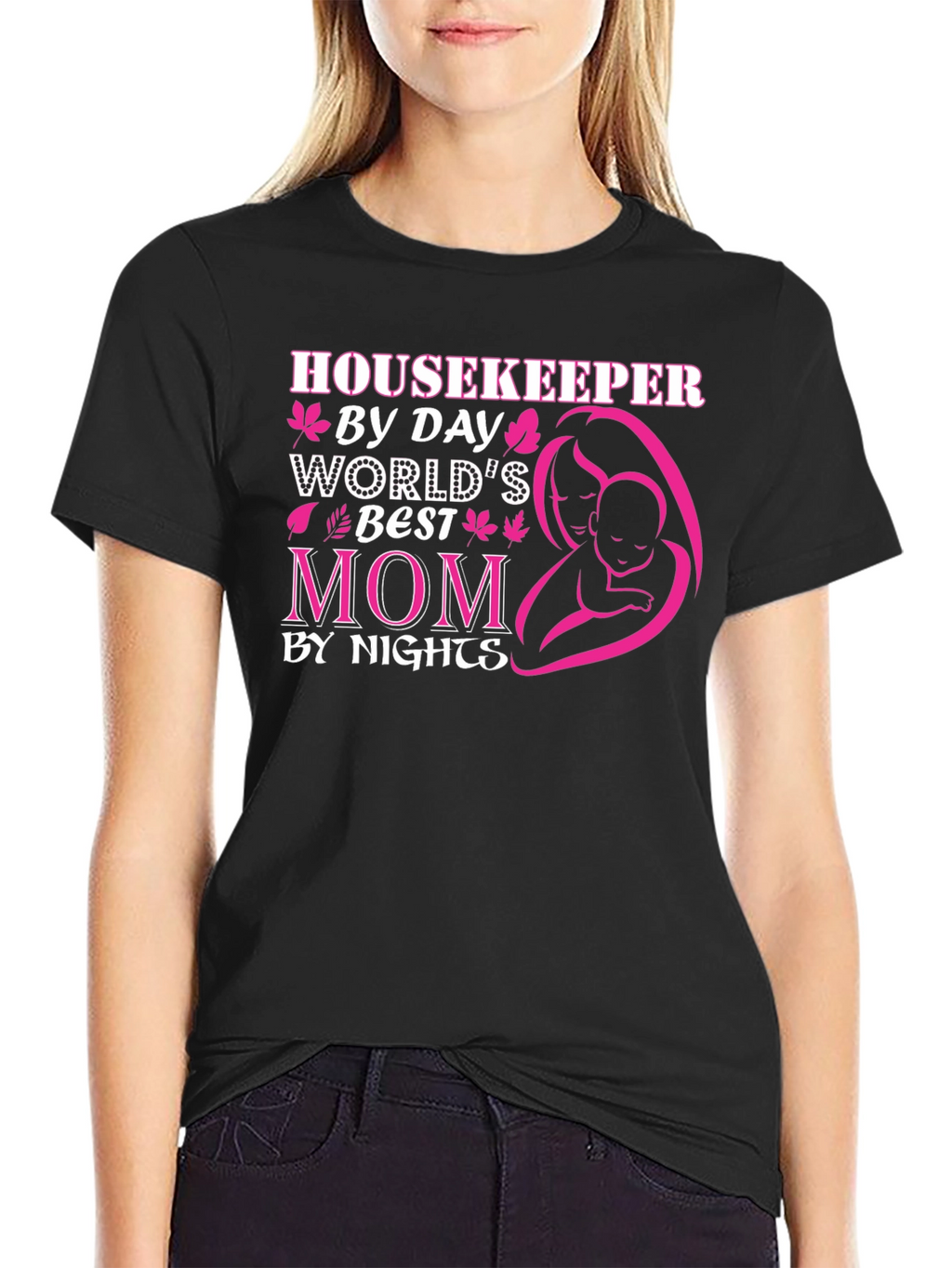 Housekeeper Mom Graphic Tee - Best Mom Ever!