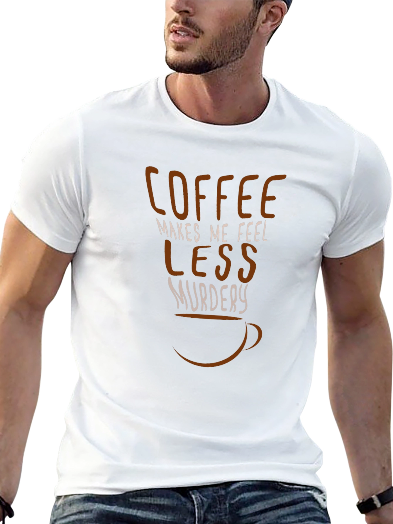 Coffee Makes Me Feel Less Murdery Graphic Tee