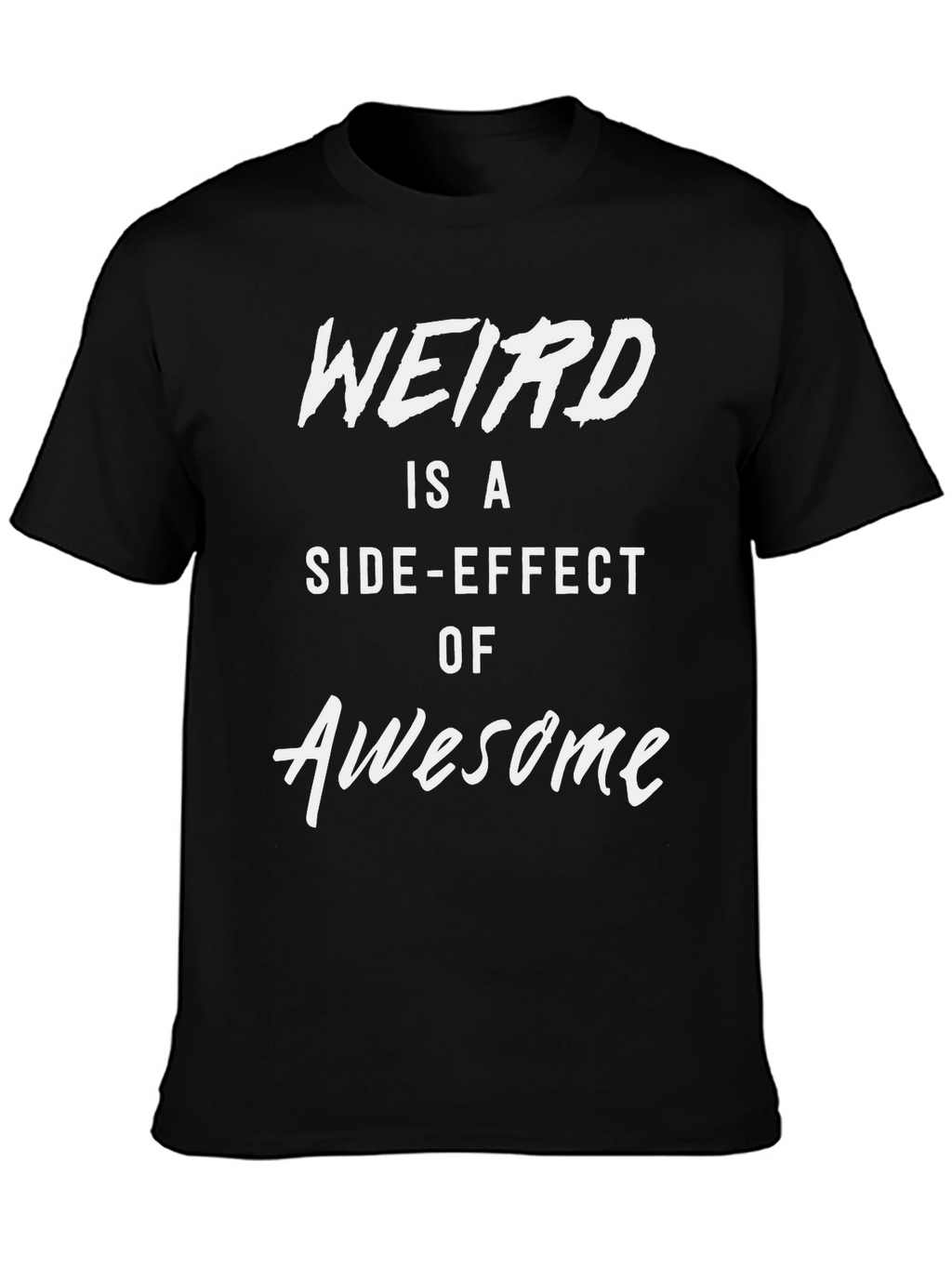 Weird is Awesome Graphic Tee
