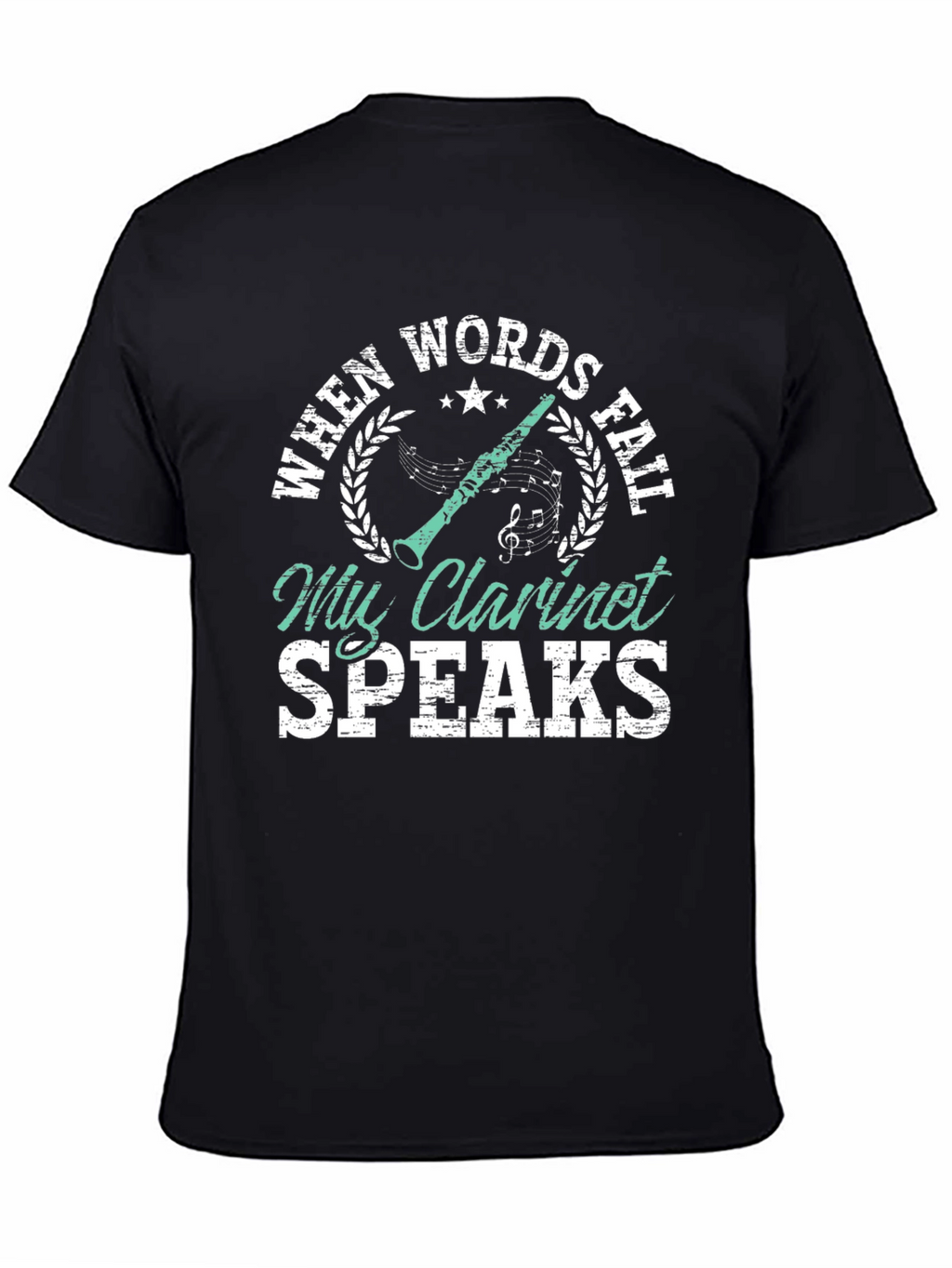 When Words Fail Clarinet Speaks T-Shirt